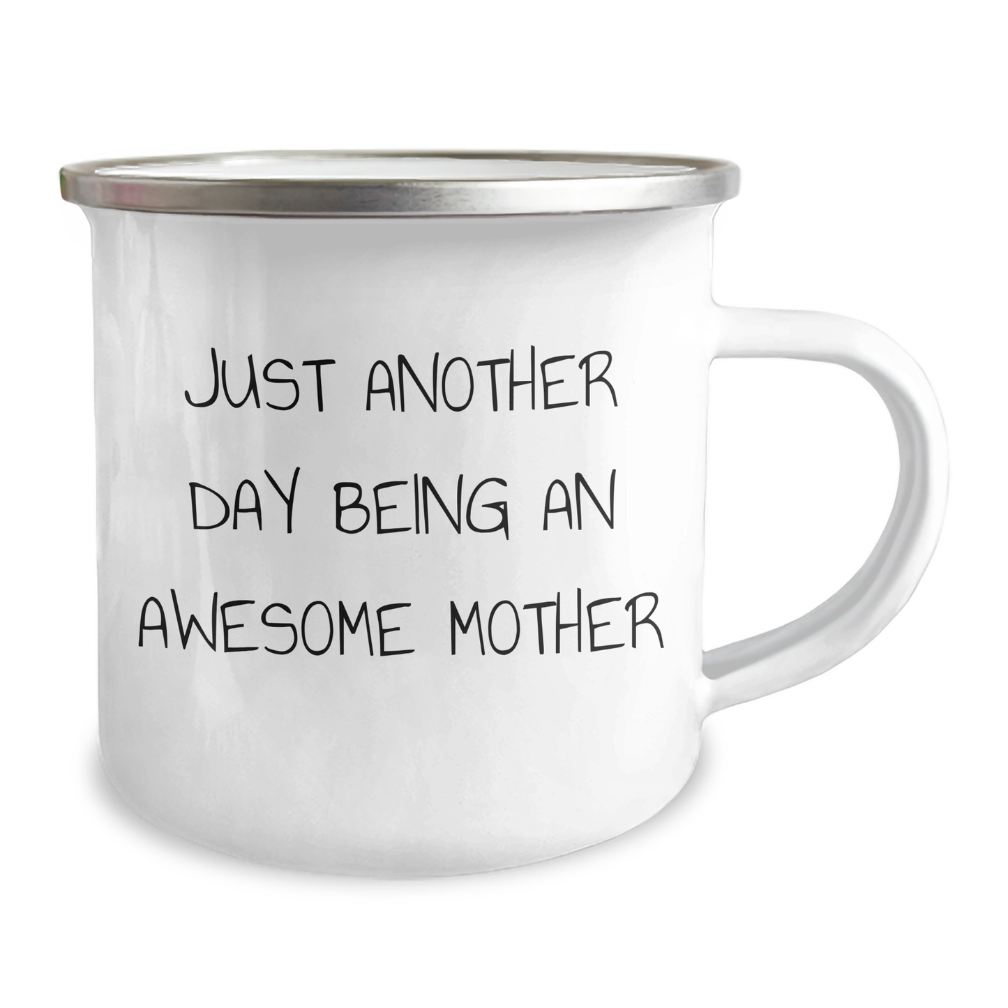 Gifts from Mom, Just Another Day Being An Awesome Mom, Mother Camping Mug for Graduation, 12 oz Stainless Steel, Funny Quote - Image 2