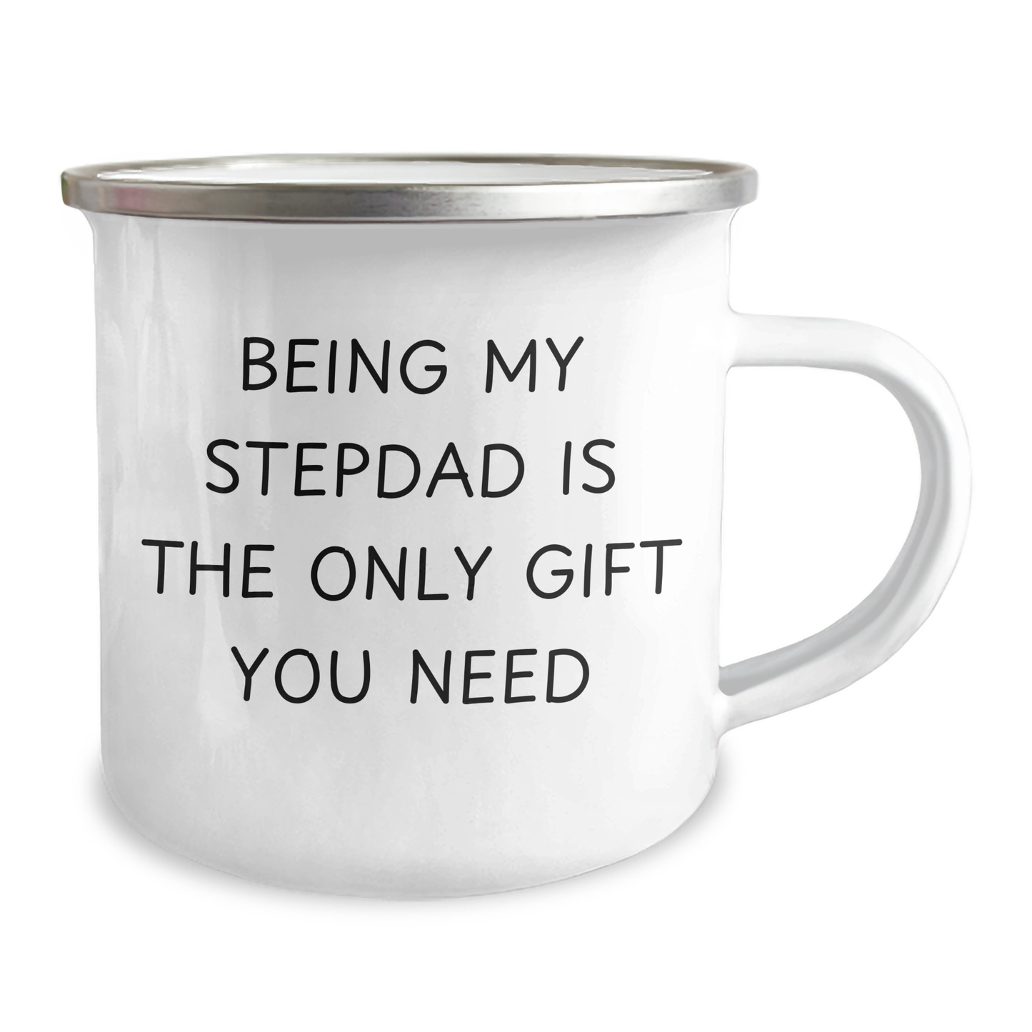 Stepdad Gifts from Men - Camping Mug with Funny Quote 'Being My Stepdad Is The Only Gift You Need' for Mother's Day - Image 2