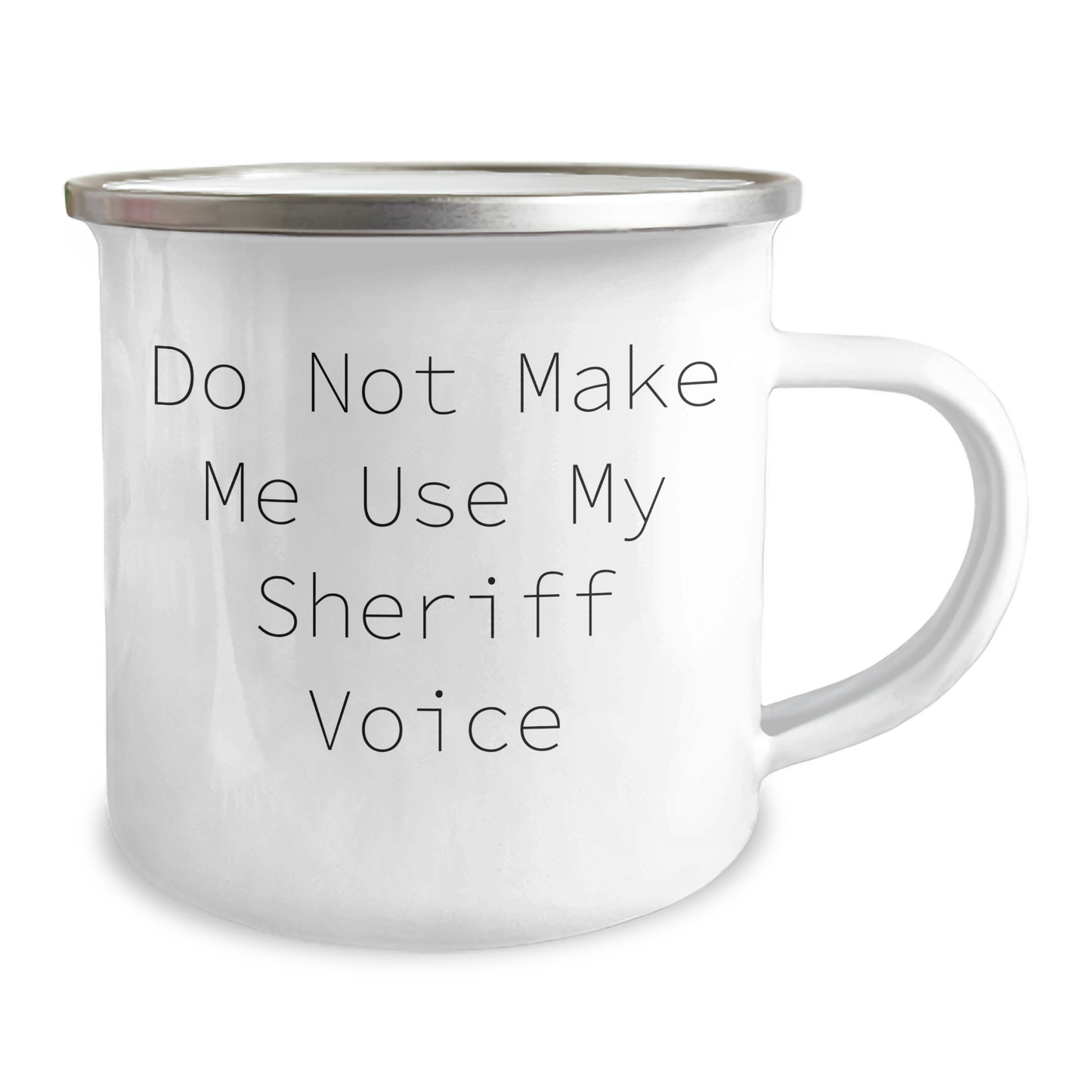 Funny Sheriff Gifts for Her Camping Mug Do Not Make Me Use My Sheriff Voice Mother's Day - Image 2