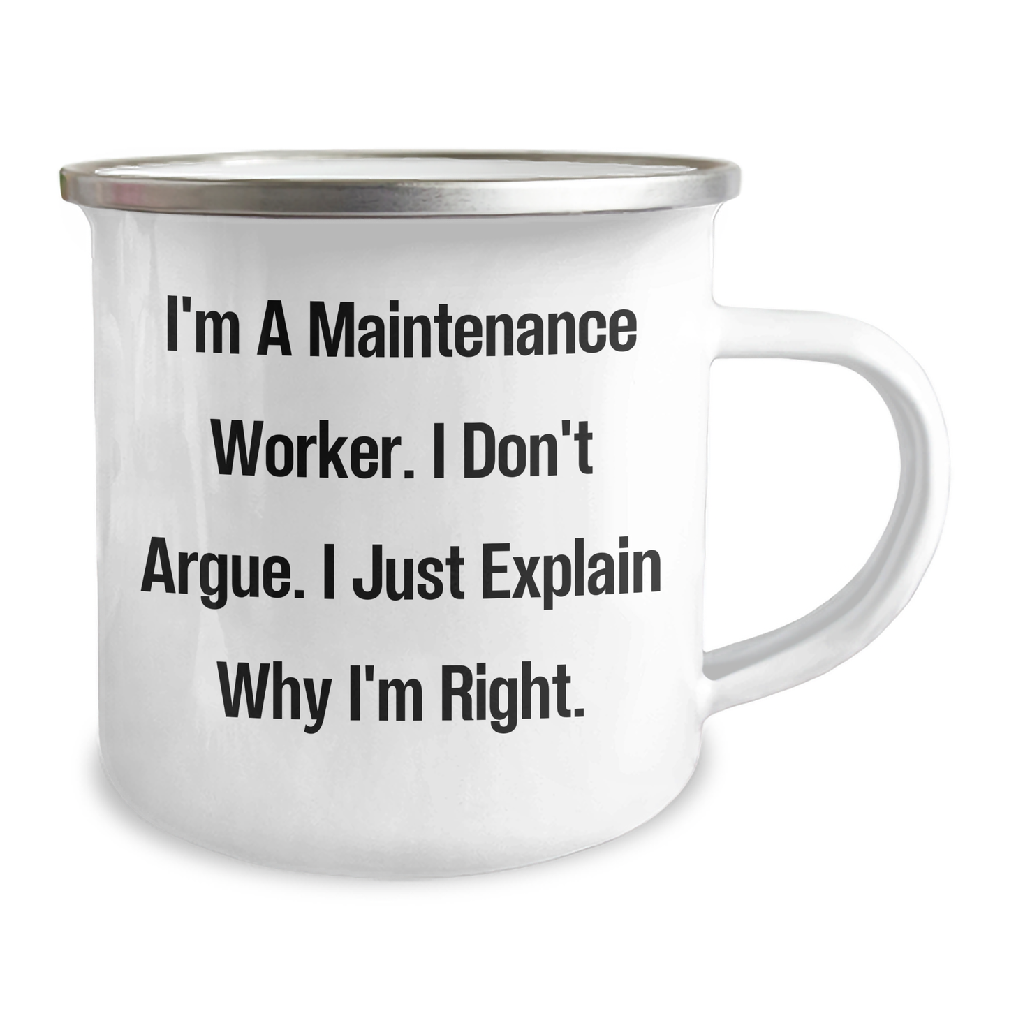 Funny Maintenance Worker Camping Mug Gifts from Family for Dad's Special Day, 'I'm Right' Humor, 12 oz Stainless Steel - Image 2