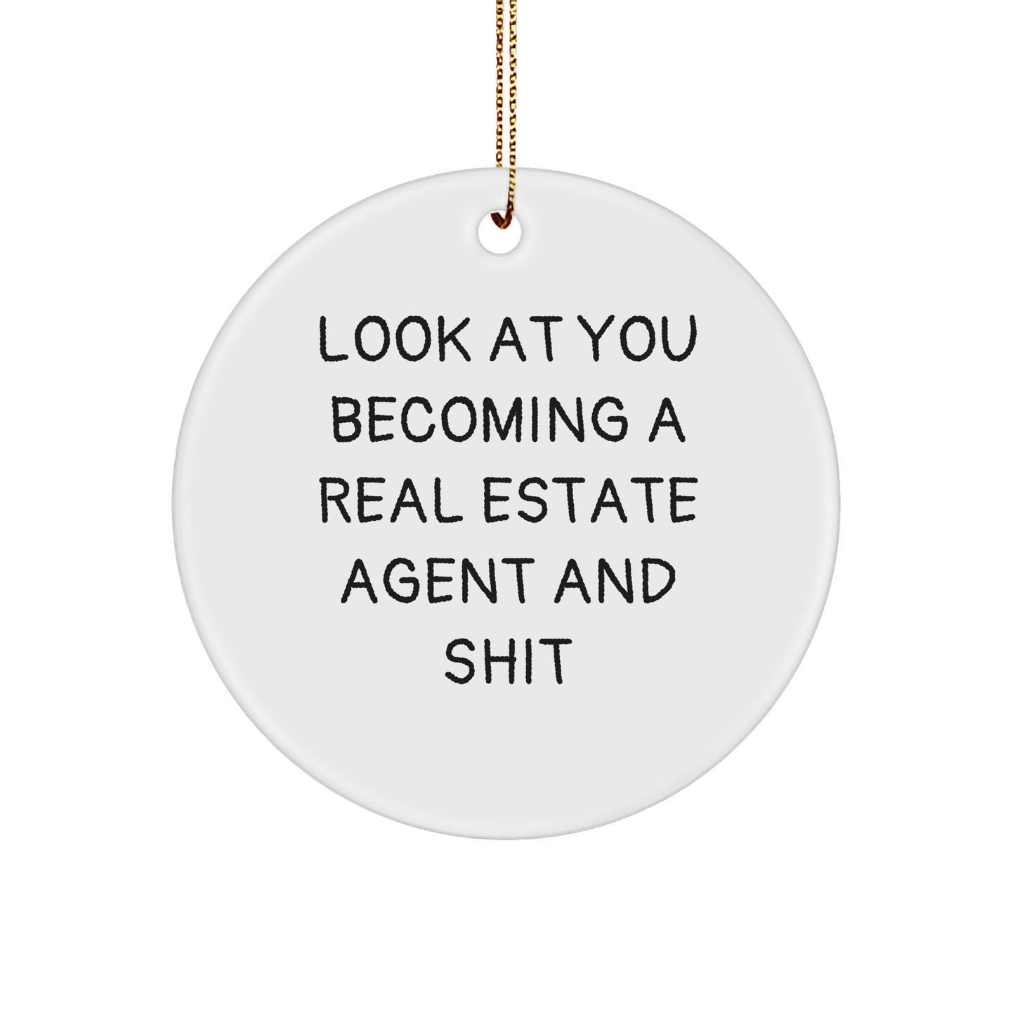 Real Estate Agent Gifts for Christmas - Funny Circle Ornament from Friends, Perfect for Men or Women - Image 1
