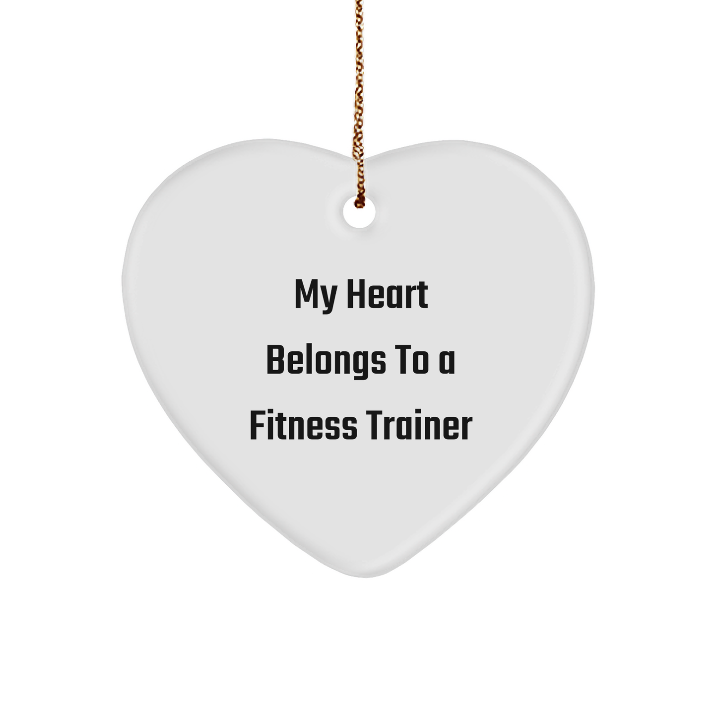 Gifts from Fitness Fanatics: My Heart Belongs to a Fitness Trainer Funny Ornament for Fitness Enthusiasts Christmas Unique Gifts - Image 1