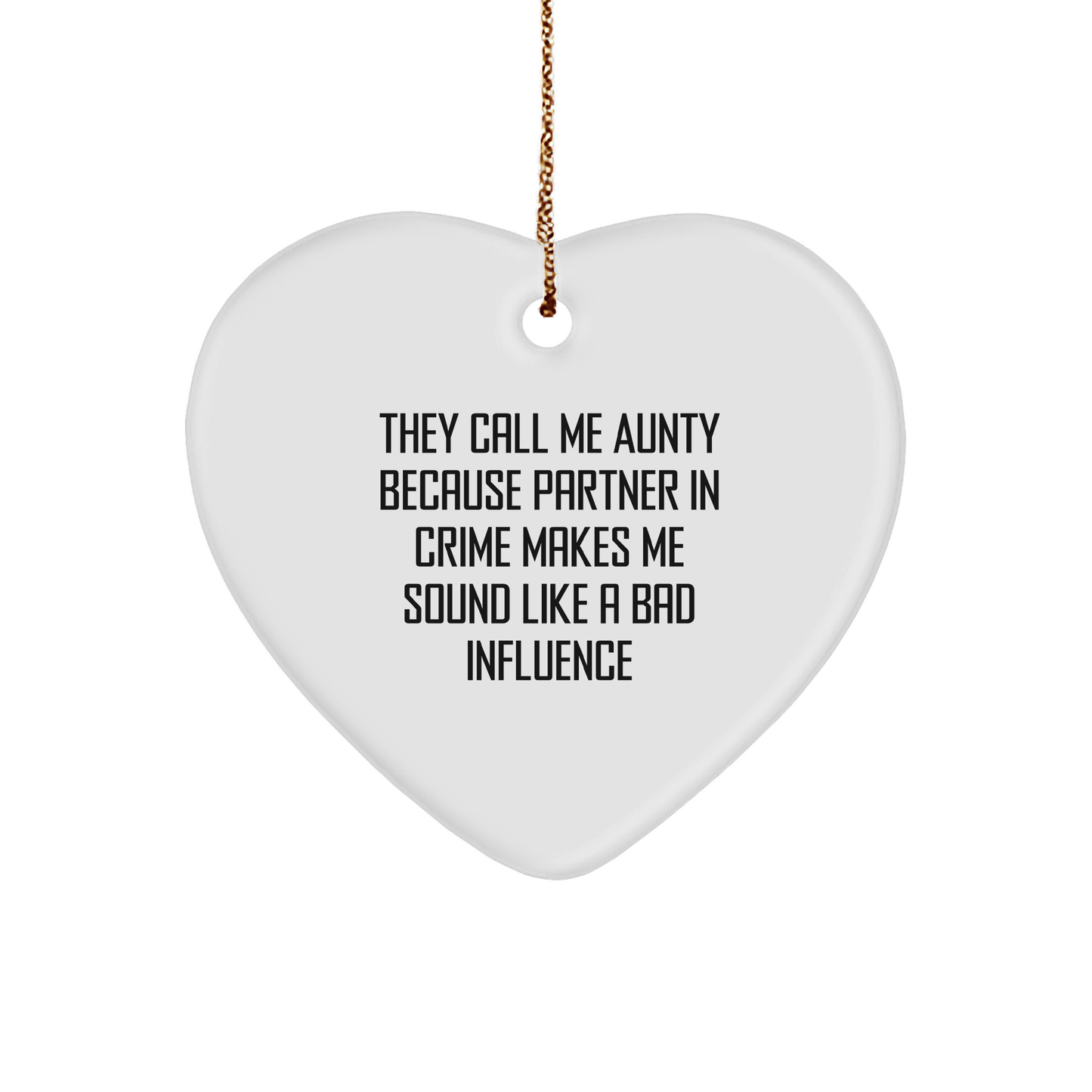 Aunty's Heart: Funny Quote Heart Ornament, Gifts from Family, Christmas Unique Aunty Gifts, Heart Shaped - Image 1