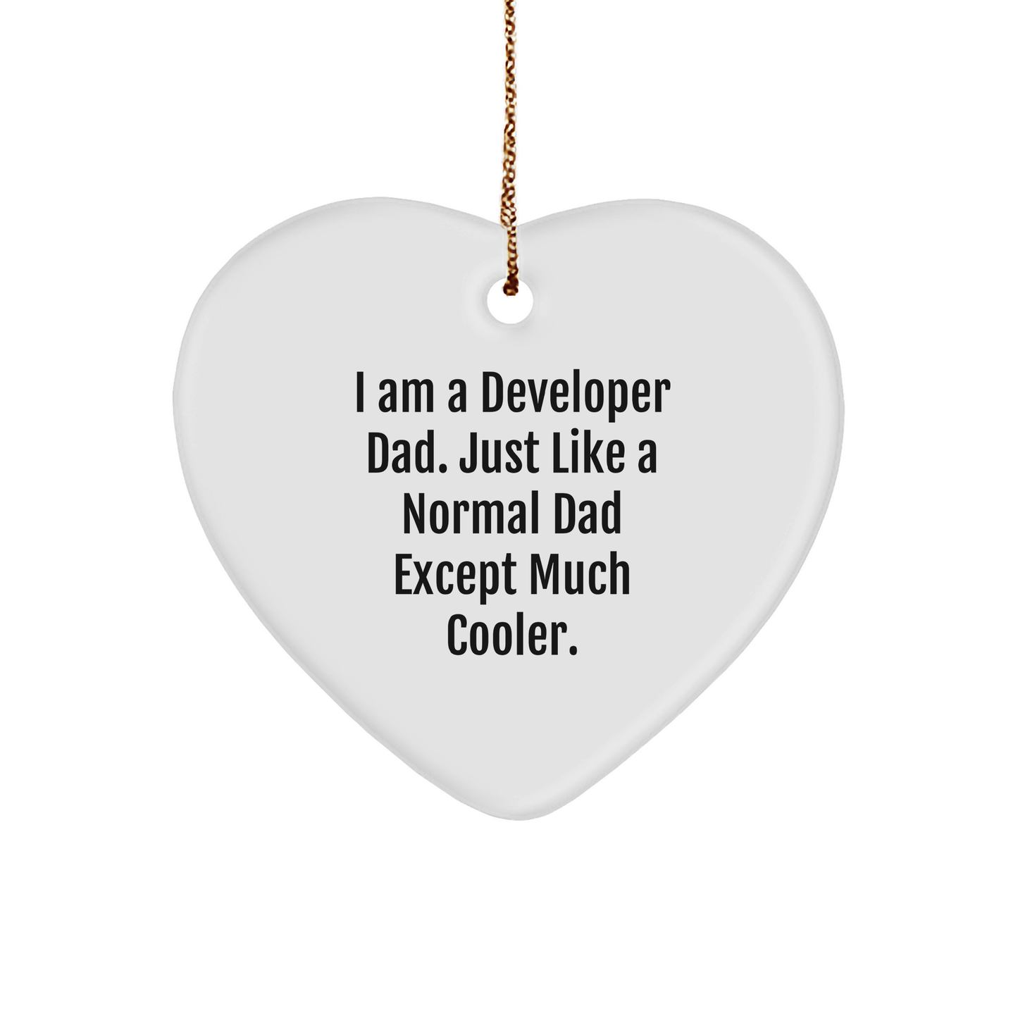 Developer Dad Heart Ornament, Funny Gift for Developer, Christmas Unique Gifts from Men to Developer, Heart Ornament for Developer - Image 1
