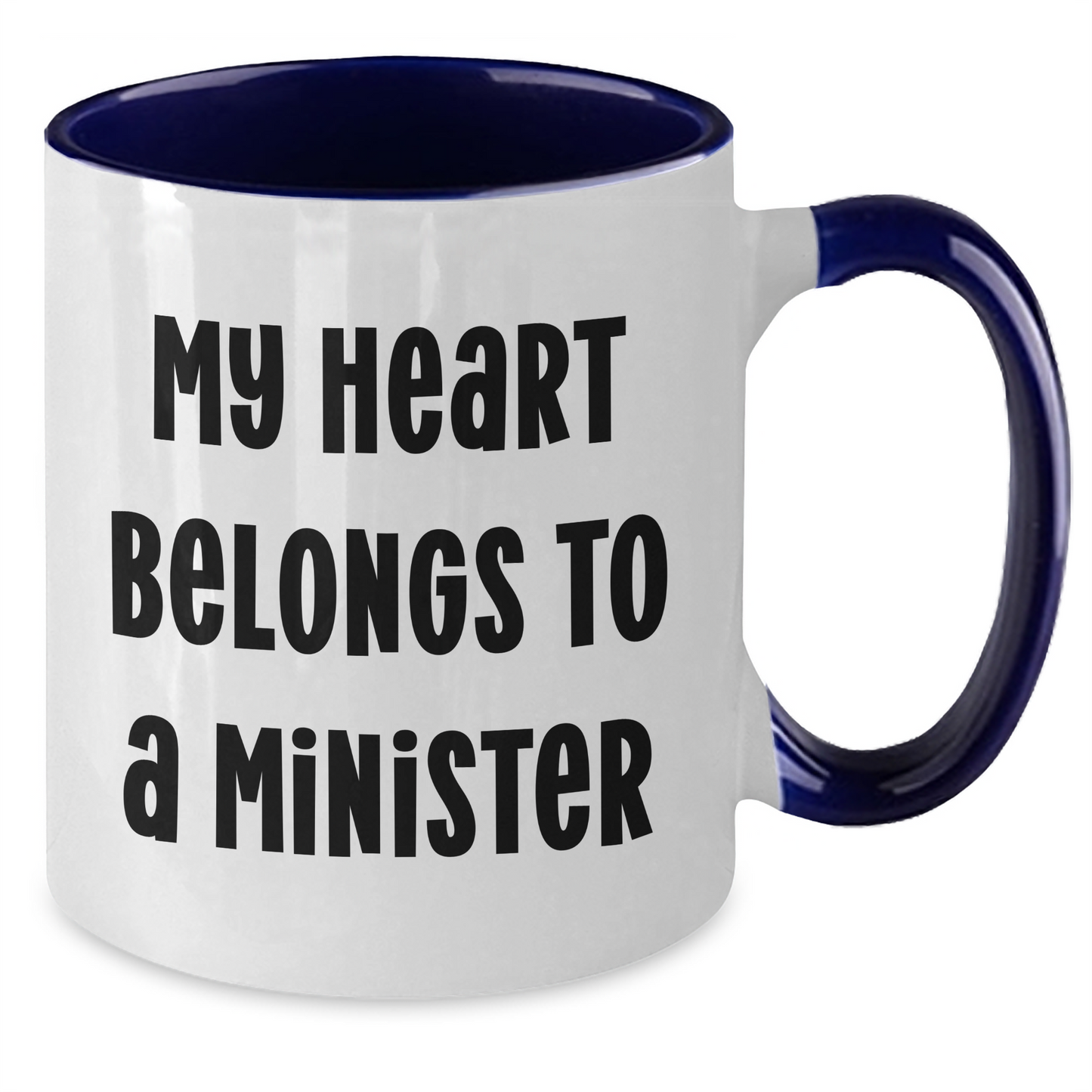 Funny Minister Gifts from Friends and Family - My Heart Belongs To A Minister Two Tone Coffee Mug, Perfect for Mother's Day - Additional