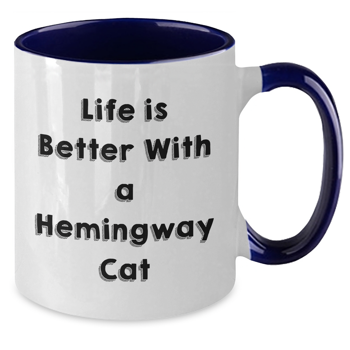 Funny Hemingway Cat Quotes Two Tone Coffee Mug Gifts from Men to Family, Fathers Day Unique Gifts for Hemingway Cat Lovers - Additional