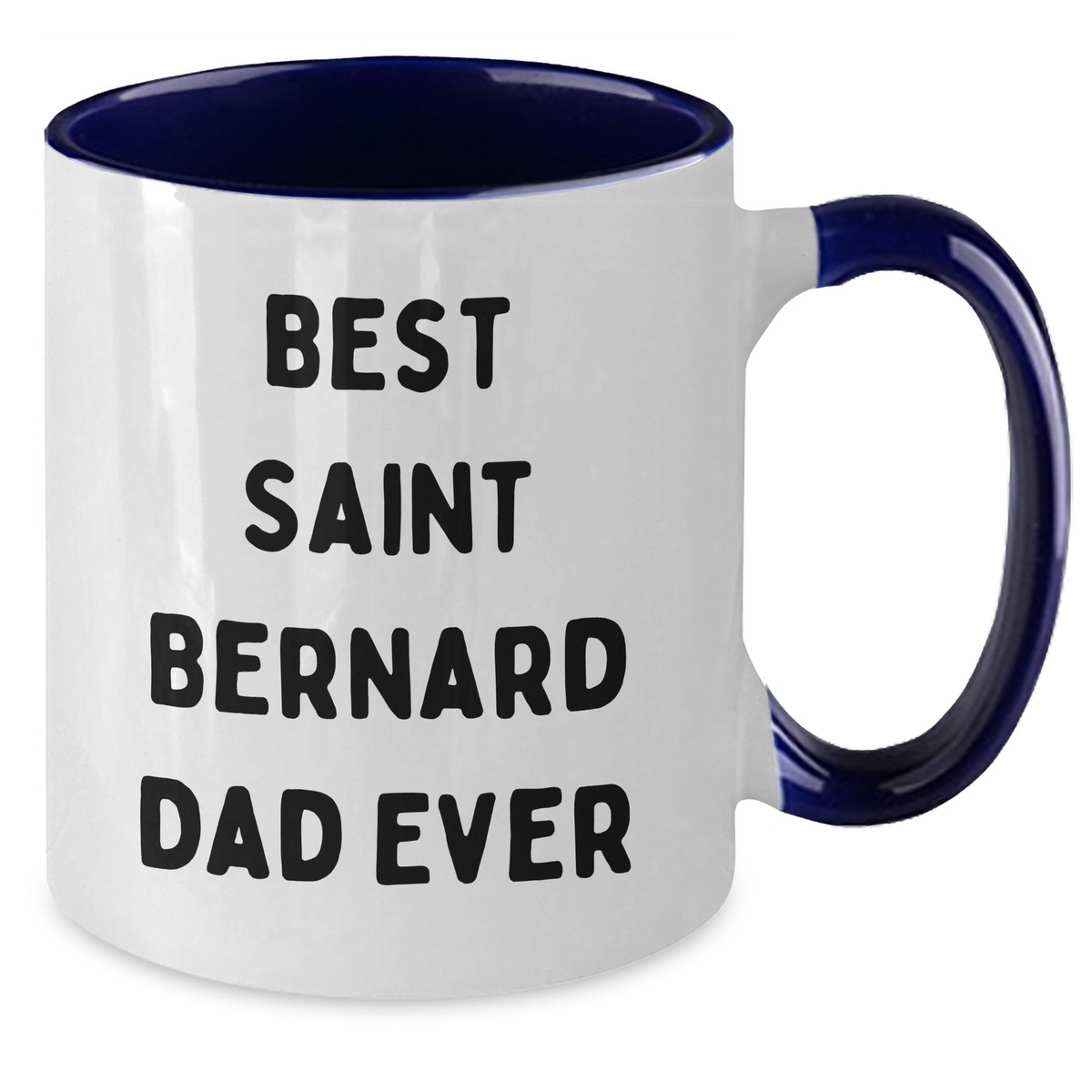 Funny Saint Bernard Dog Lover Gifts for Dad from Men, Best Saint Bernard Dad Ever Two Tone Coffee Mug, Father's Day Unique Gifts - Additional