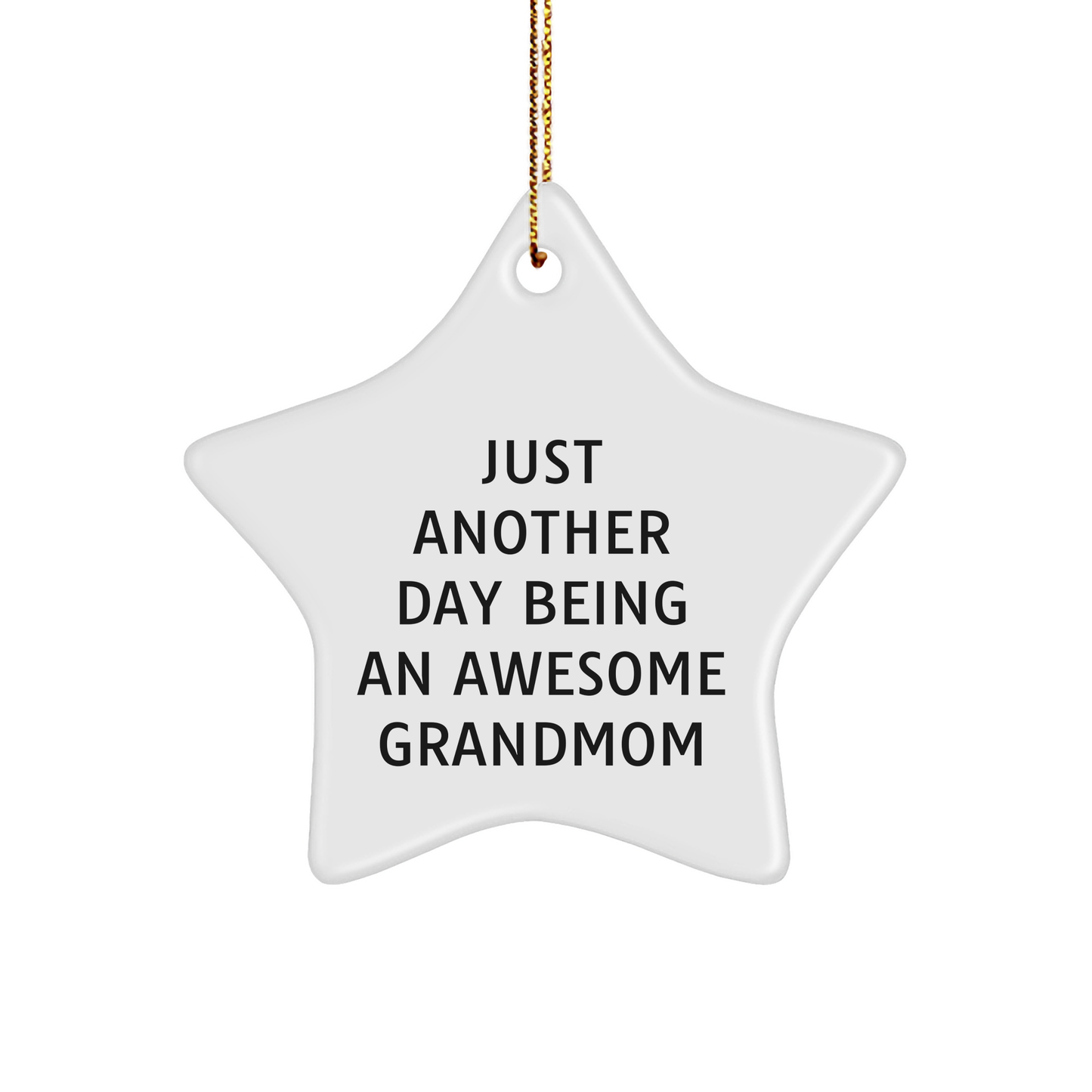 Grandmom's Awesome Star Ornament, Just Another Day Being an Awesome Grandmom, Christmas Unique Gifts for Her, Gifts from Family, Gifts for Grandmom - Image 1