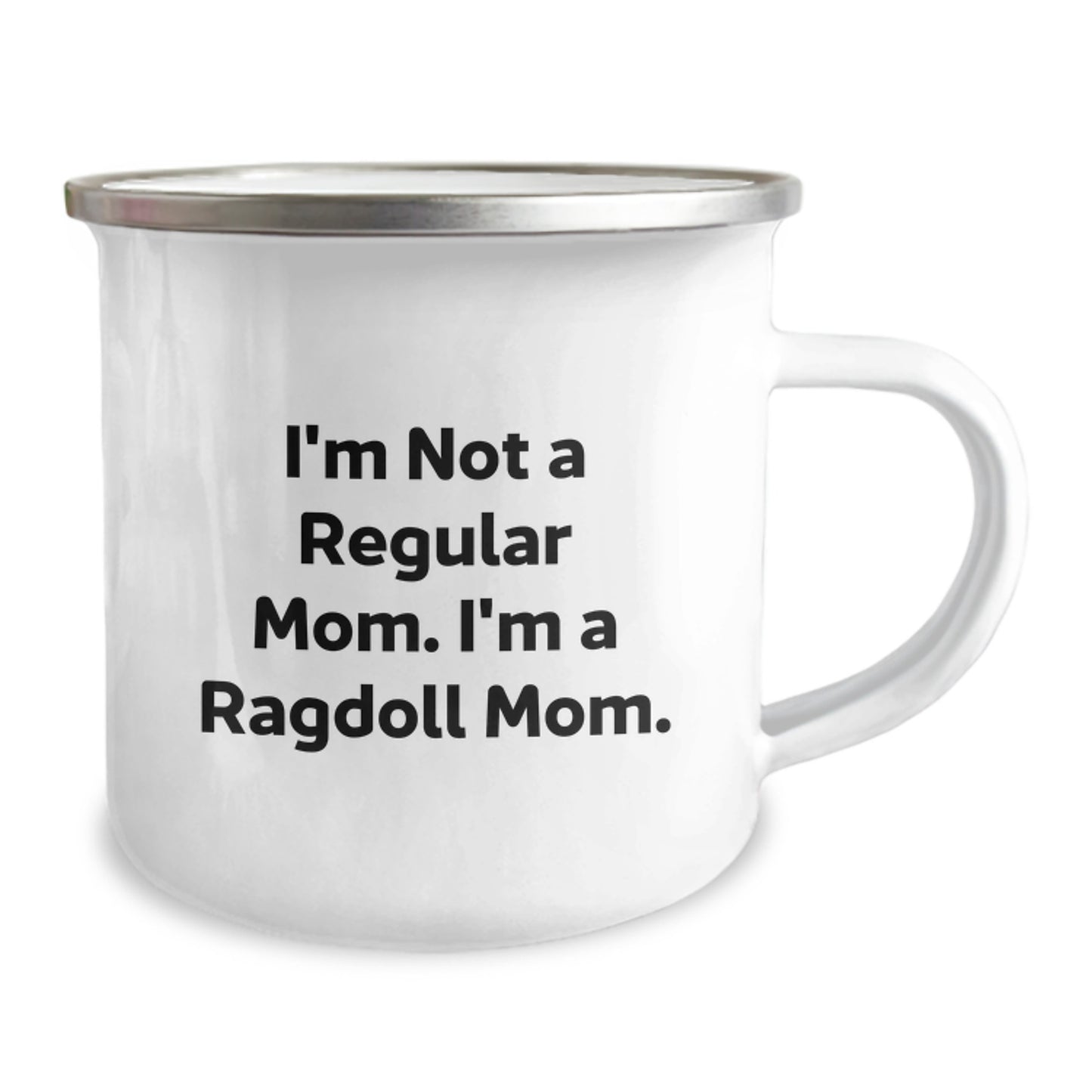 Funny Ragdoll Cat Lover Gifts Graduation Unique Gifts from Mom to Daughter Camping Mug with I'm Not A Regular Mom. I'm A Ragdoll Mom. Quote - Image 2