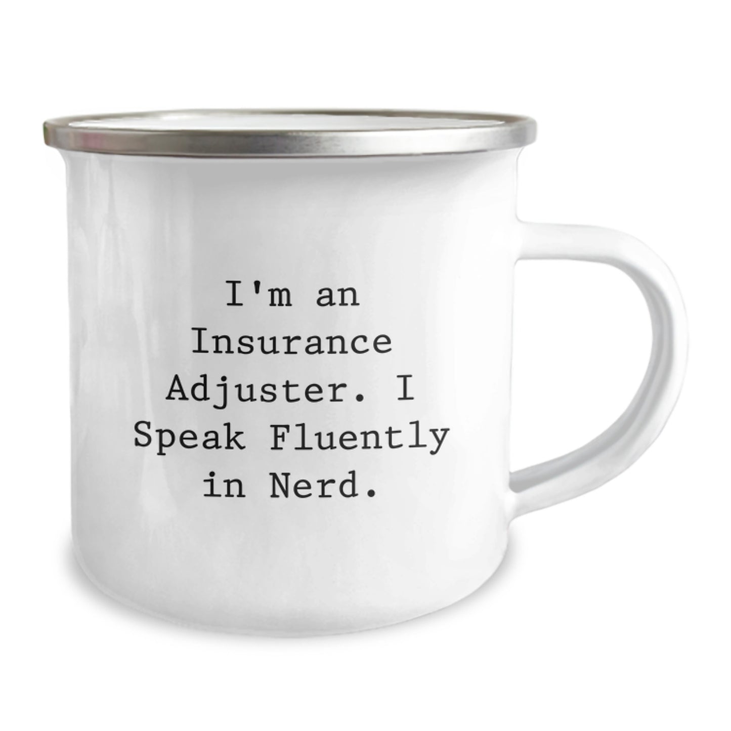 Funny Gifts from Insurance Adjusters for Men, Valentine's Unique Gifts for Insurance Adjuster Friends, 12 oz Stainless Steel Camping Mug with Quote 'I Speak Fluently In genius' - Image 2