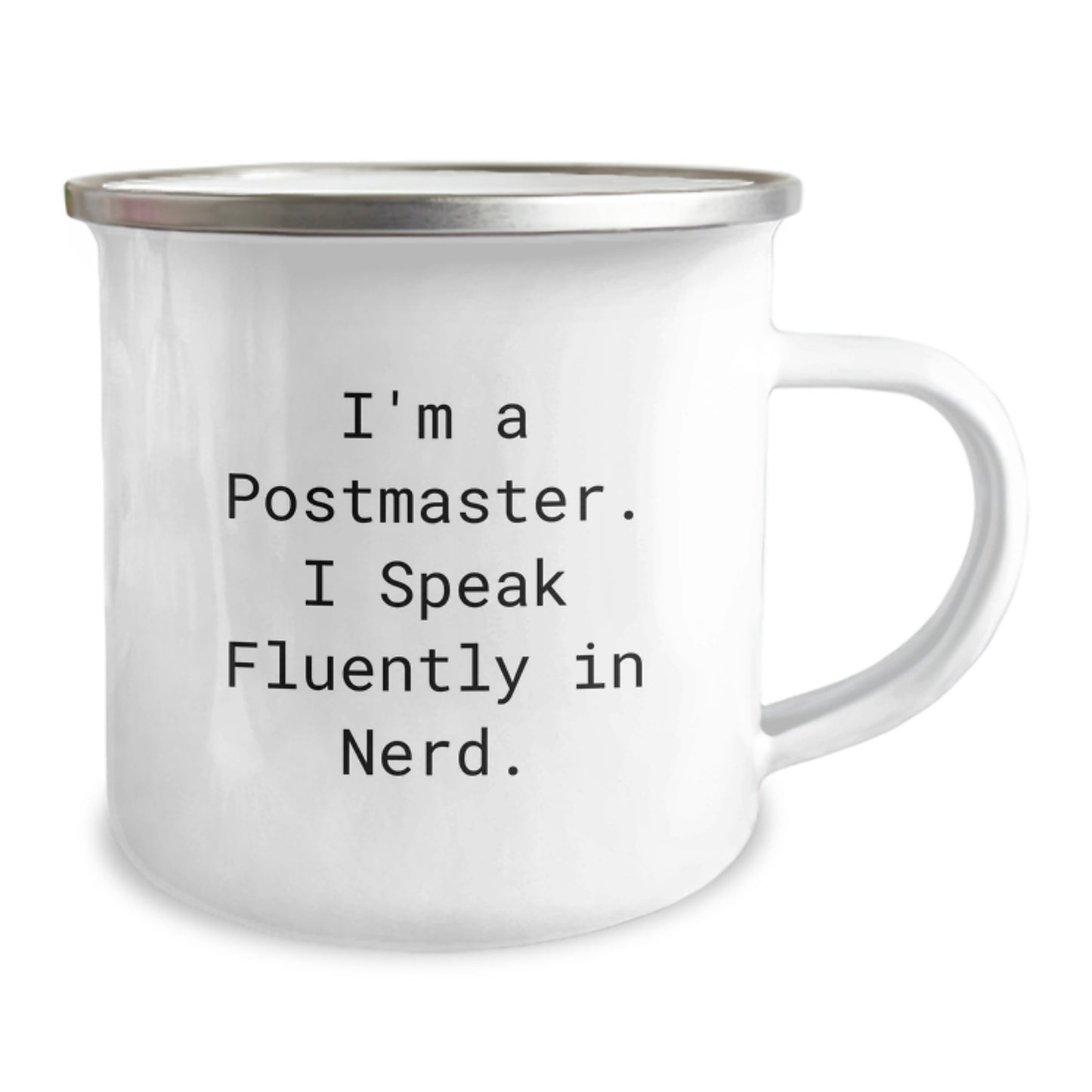 Funny Postmaster Gifts for Men from Friends - I'm A Postmaster. I Speak Fluently In genius. Camping Mug for Christmas - Image 2
