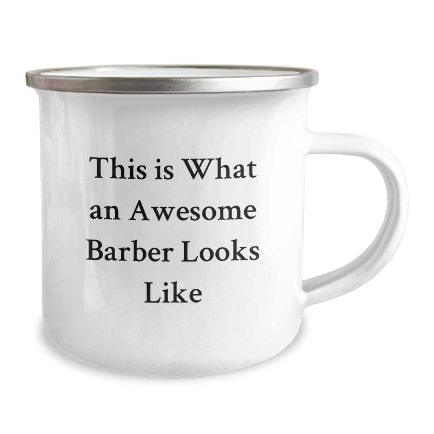 Barber Keepsake Camping Mug for Him – Graduation Gift, Bold Quote - Image 2