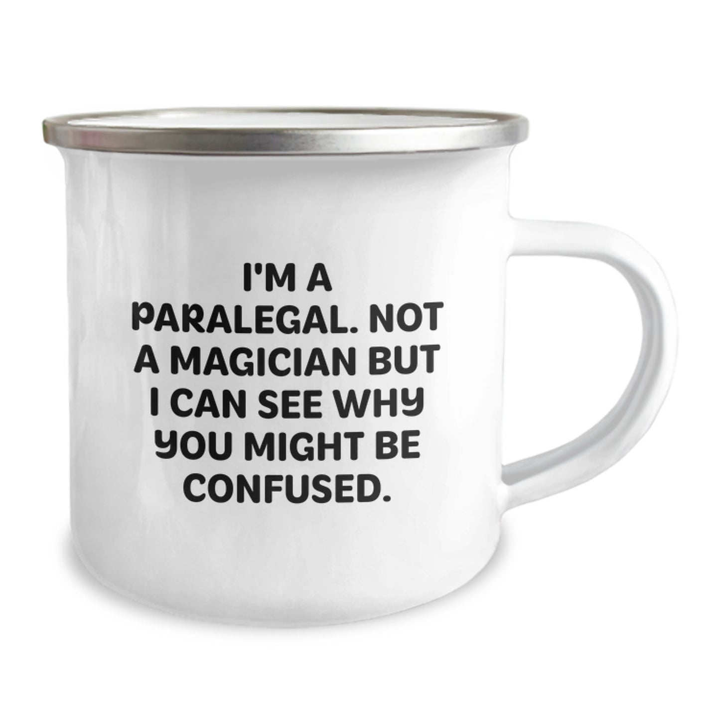 Funny Paralegal Camping Mug Gifts from Friends to Paralegal Graduation Unique Gifts - I'm A Paralegal. Not A Magician - Image 2