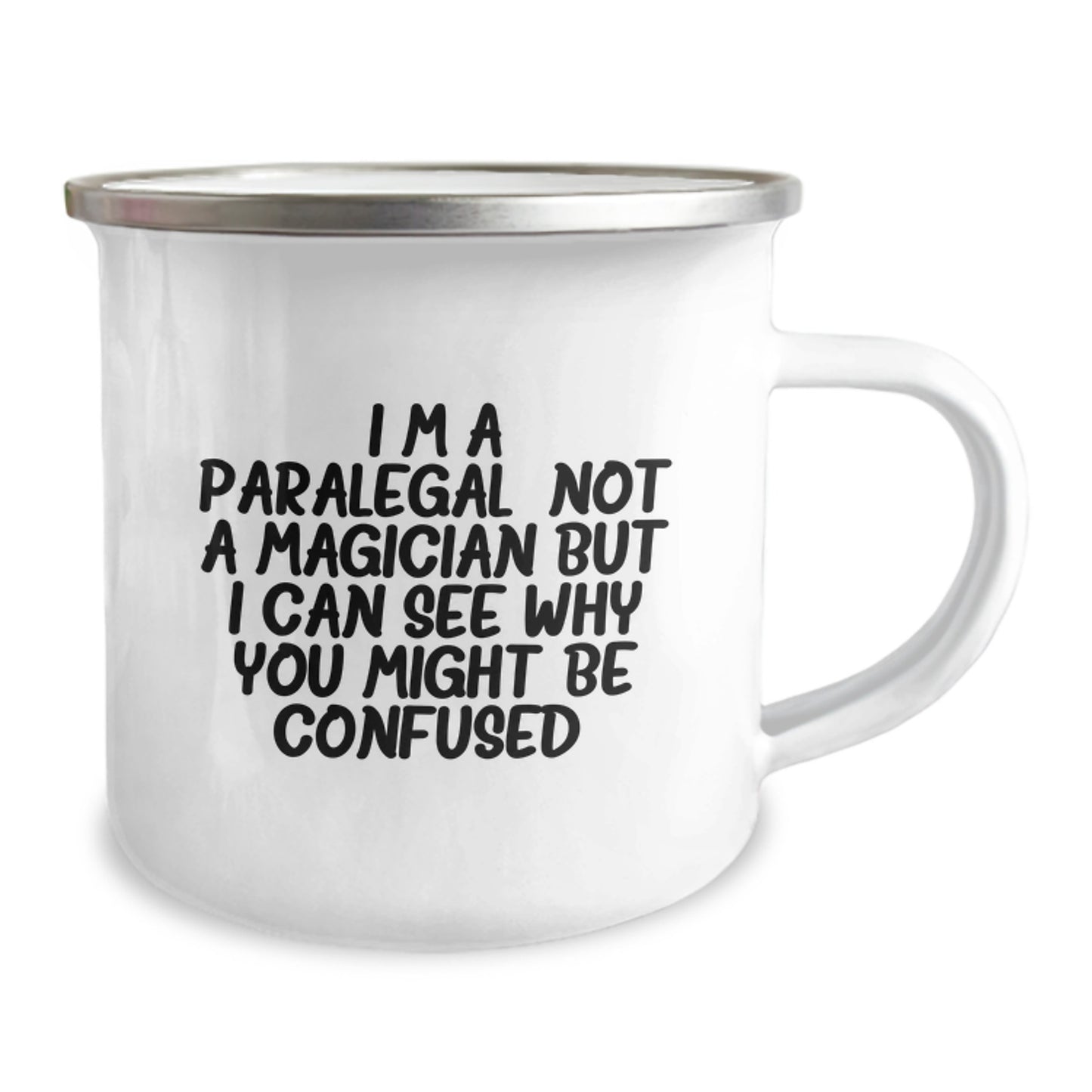 Unique Paralegal Gifts for Men, Funny Camping Mug, Graduation Unique Gifts from Family to Paralegal, 'I'm A Paralegal, Not A Magician...' - Image 2