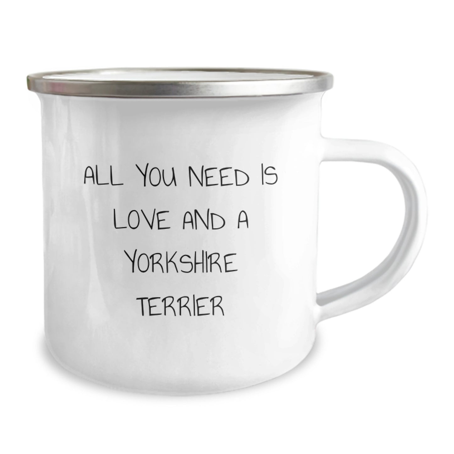 Funny Yorkshire Terrier Dog Gifts for Men Friends - Camping Mug with All You Need Is Love And A Yorkshire Terrier Quote - Gifts from Family for Graduation Unique Gifts - Image 2