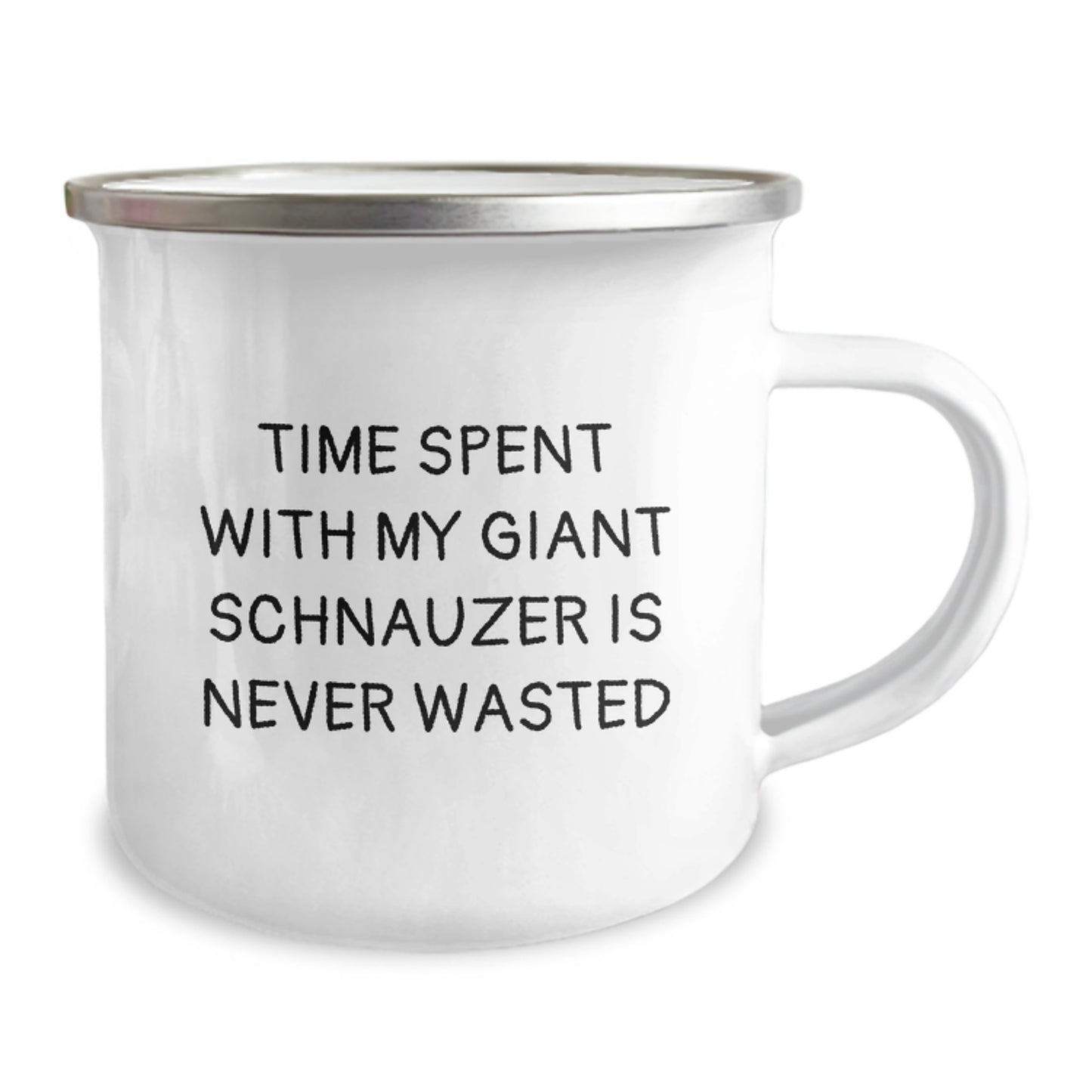 Funny Giant Schnauzer Dog Gifts from Family - Time Spent Is Never Wasted, Birthday Unique Camping Mugs for Giant Schnauzer Dog, Gifts for Men, Women, Friends, Coworkers, Family - Image 2