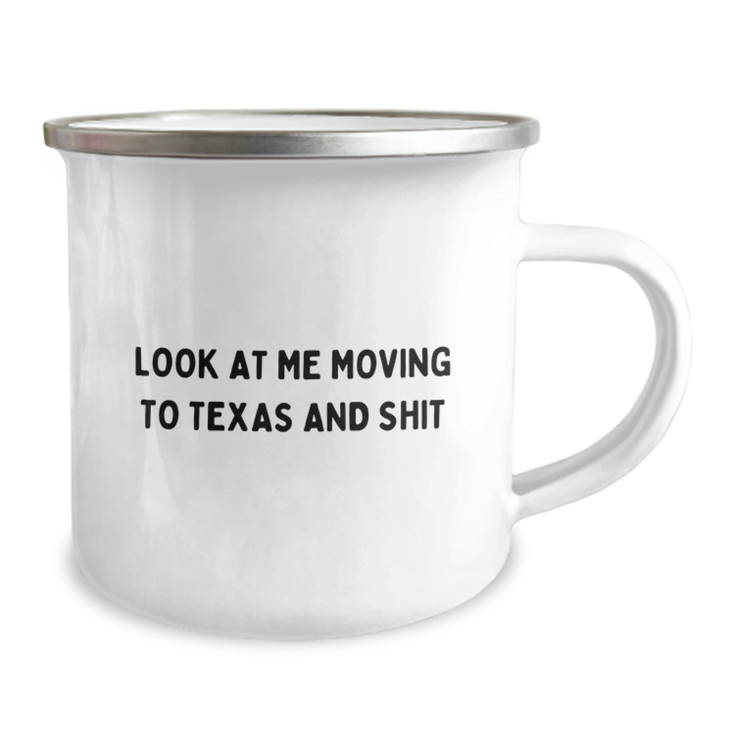Funny Texas Gifts for Friends, Birthday Unique Gifts from Texas, Texas Camping Mug with 'Look At Me Moving To Texas And Shit' Quote - Image 2