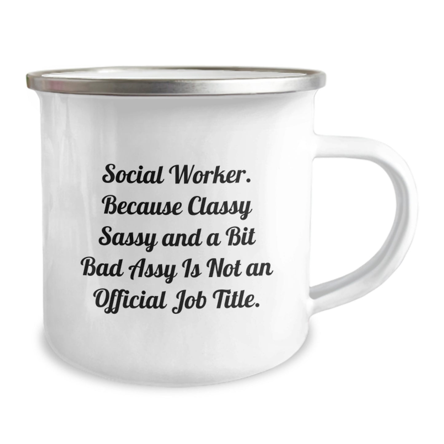 Social Worker Camping Mug - Funny Quote Gifts from Friends to Men and Women, Graduation Unique Gifts for Social Worker, Classy and Sassy - Image 2