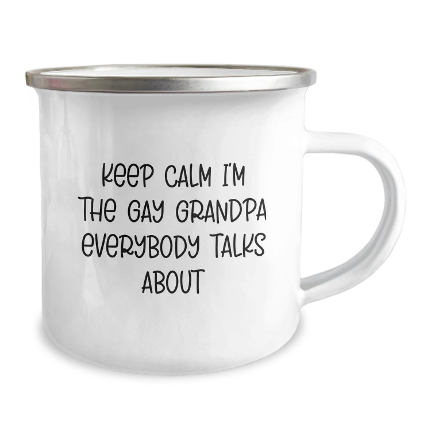 Funny Grandpa Gifts, Keep Calm I'm The Gay Grandpa Everybody Talks About, Birthday Unique Gifts from Men to Grandpa - Image 2
