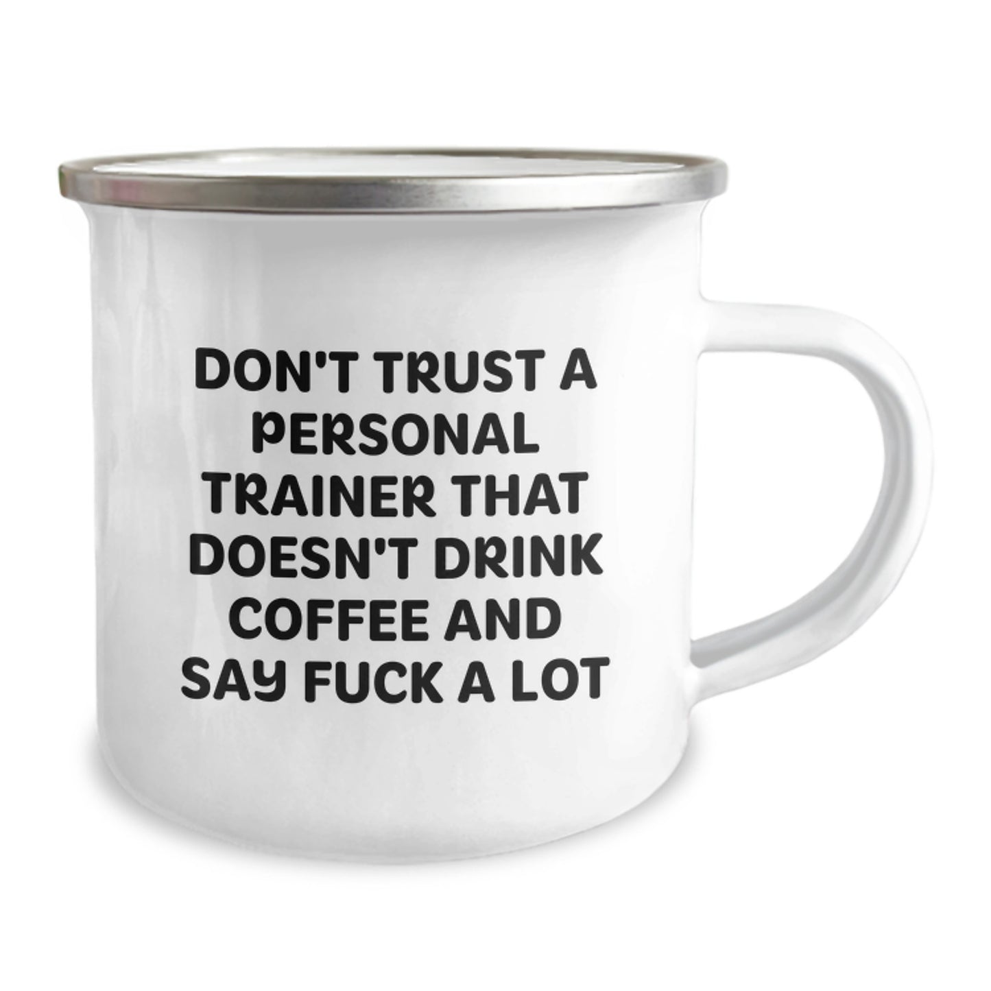 Funny Personal Trainer Gifts for Birthday, Camping Mug with 'Don't Trust...' Quote, Gifts from Friends for Personal Trainers - Image 2