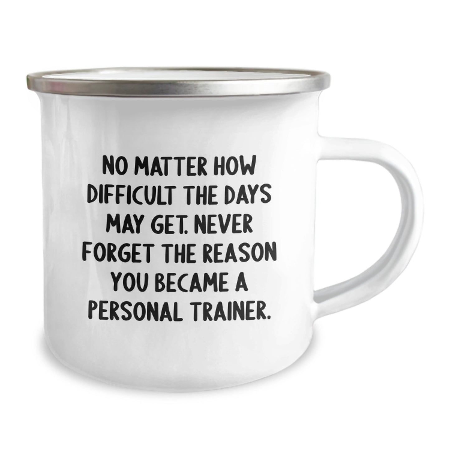 Inspirational Personal Trainer Gifts from Friends for Birthday, Funny Camping Mug Quote, 12 oz Stainless Steel with Enamel Finish - Image 2