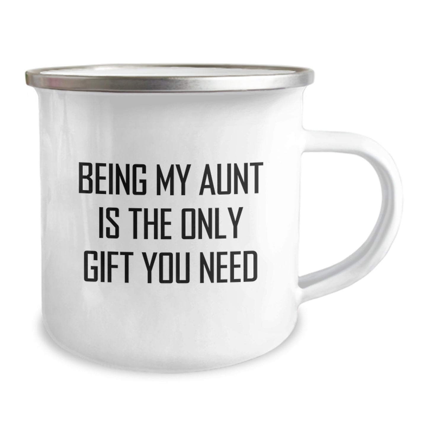 Funny Aunt Gifts, Being My Aunt Is The Only Gift You Need Camping Mug for Birthday, Gifts from Family, Gifts for Aunt - Image 2