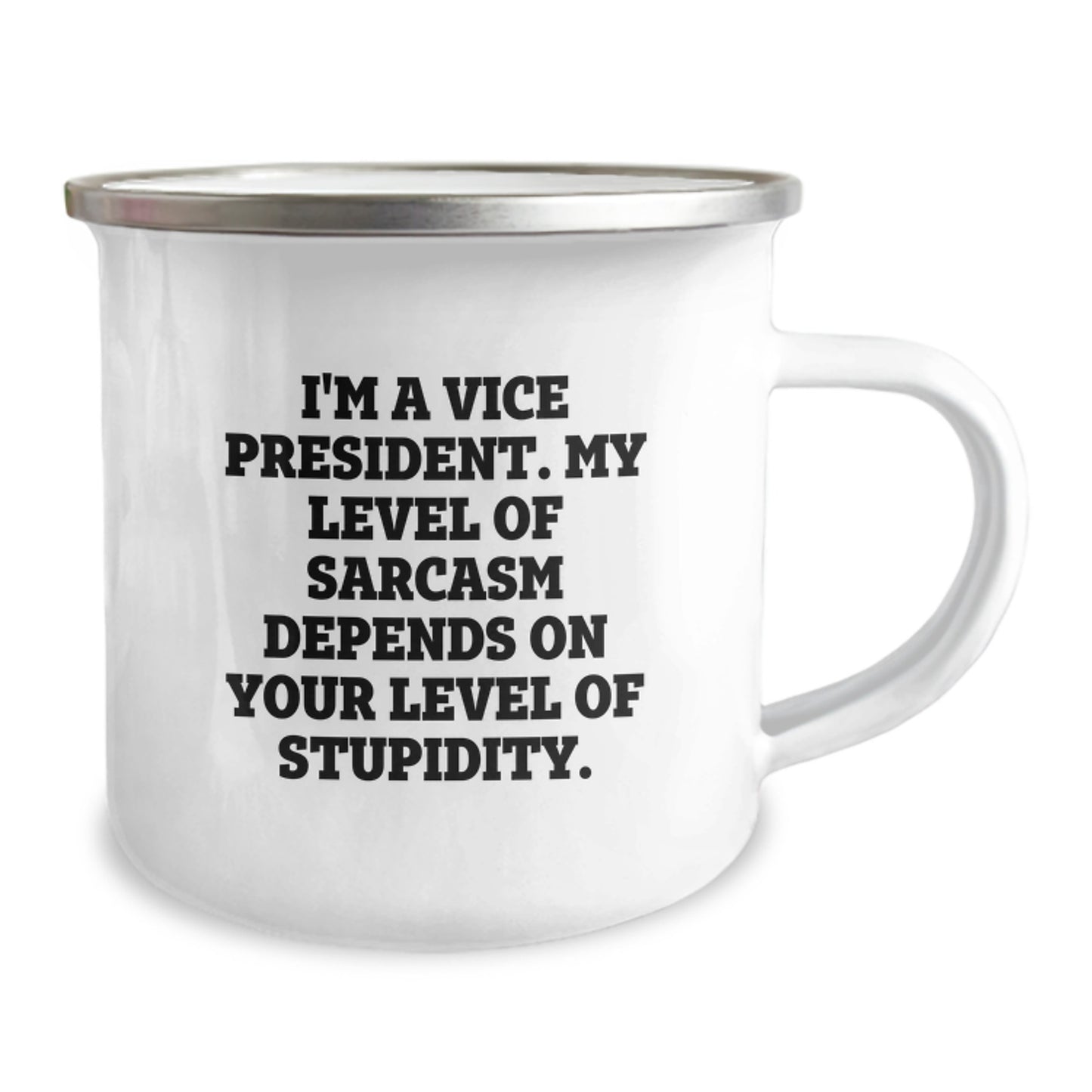 Funny Vice President Gift Mug for Birthday, Gifts from Friends to Vice President, 'I'm A Vice President. My Level Of Sarcasm Depends On Your Level Of Stupidity.' - Image 2