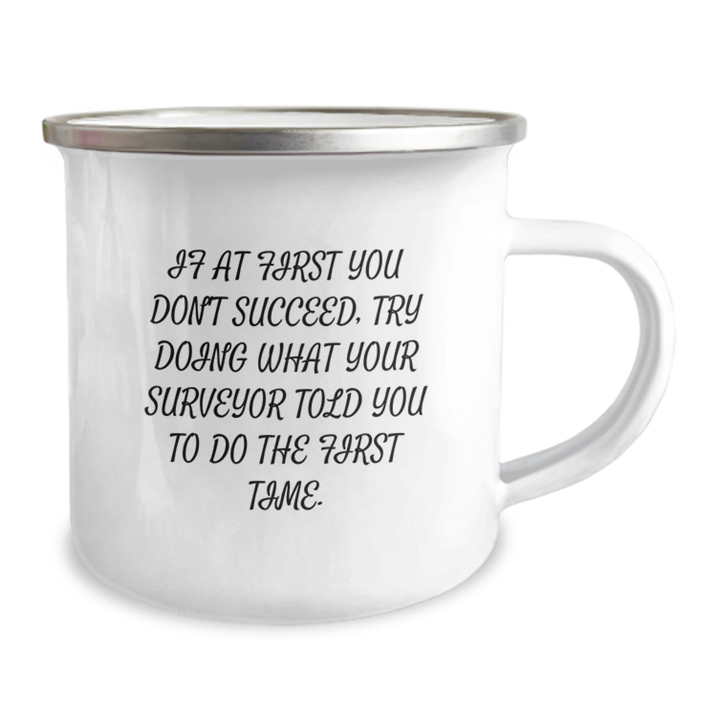 Funny Surveyor Gifts for Birthday, 12 oz Camping Mug with Inspirational Quote, Gifts from Friends for Surveyor Men - Image 2
