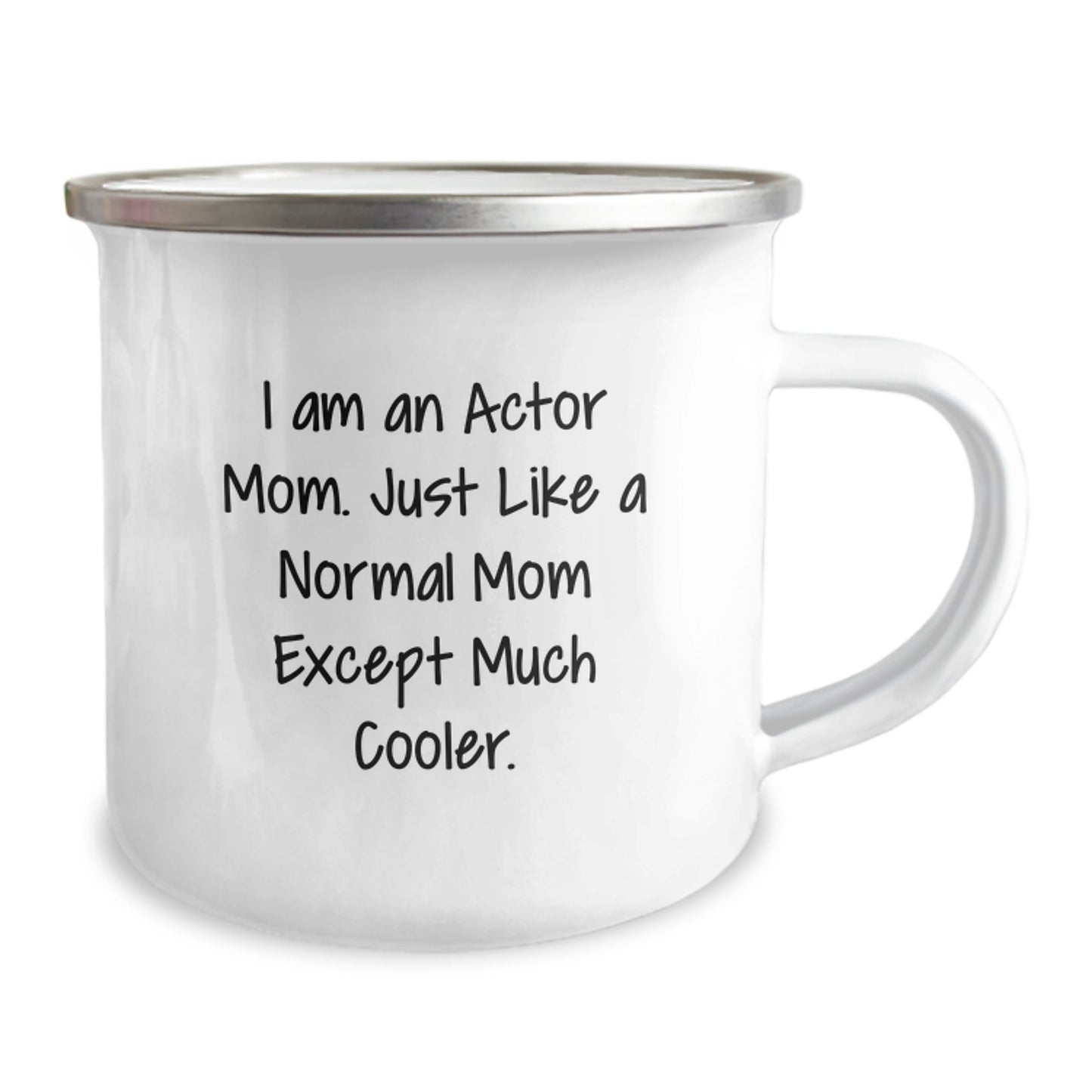 Funny Actor Mom Gifts from Men to Friends Family - Unique Camping Mug for Actor Moms on Mother's Day - Image 2