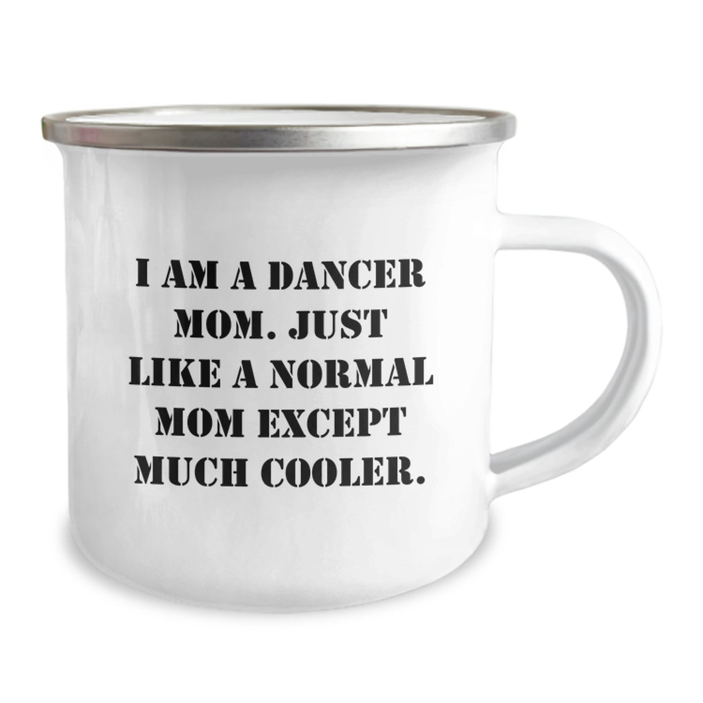 Funny Dancer Mom Camping Mug Gifts for Dancer Friends Birthday Unique Gifts from Men - Image 2