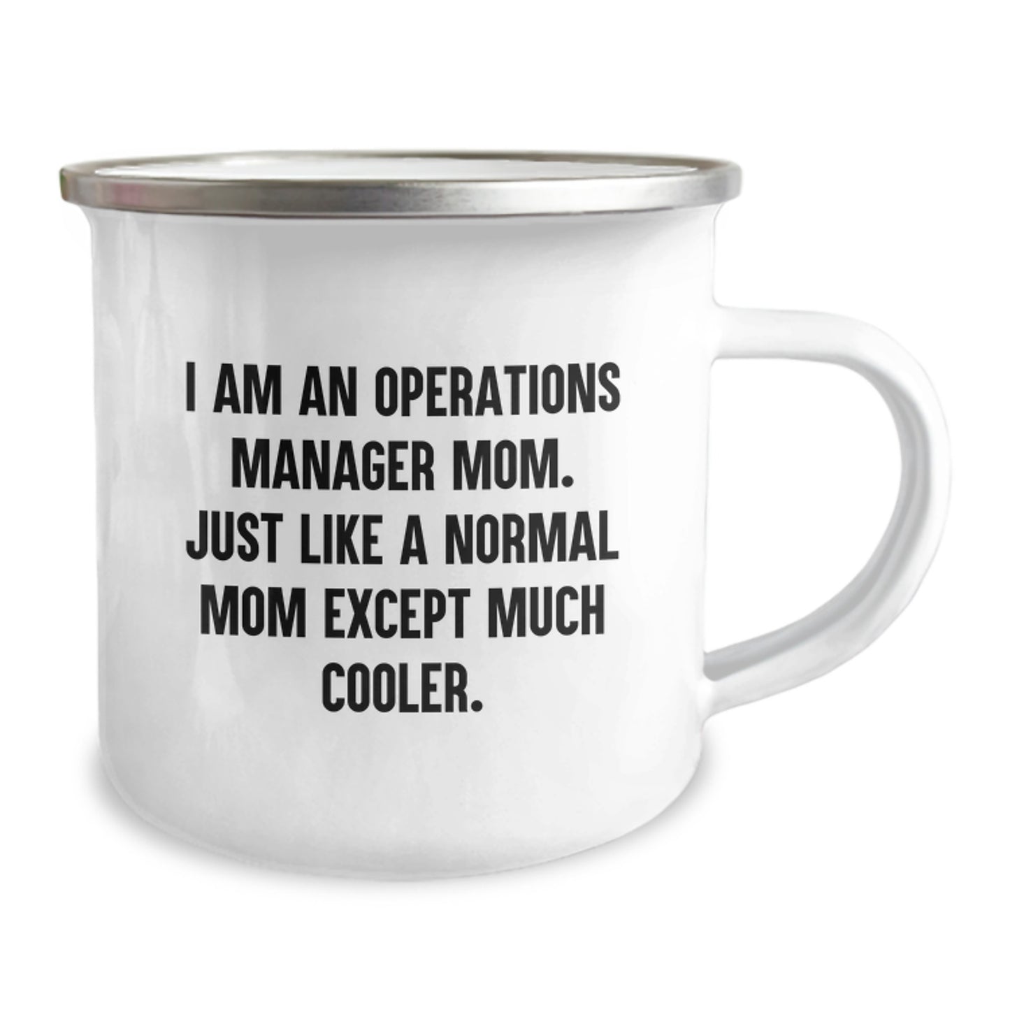 Gifts from Family for Operations Manager Mom - Camping Mug with Funny Quote, Birthday Unique Gifts for Operations Managers, Camping Enthusiasts, Operations Manager Mom - Image 2