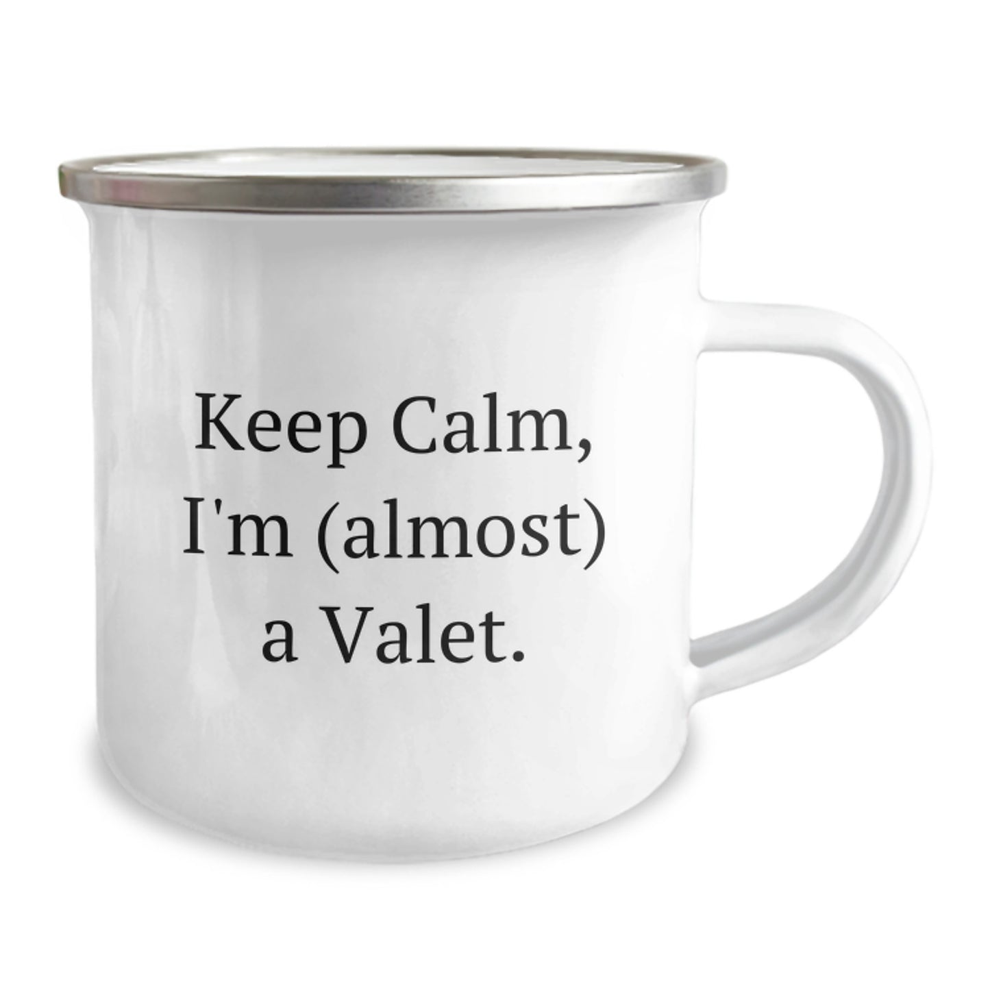 Funny Valet Gifts for Him Birthday Unique Camping Mug 'Keep Calm, I'm (almost) A Valet.' from Friends - Image 2