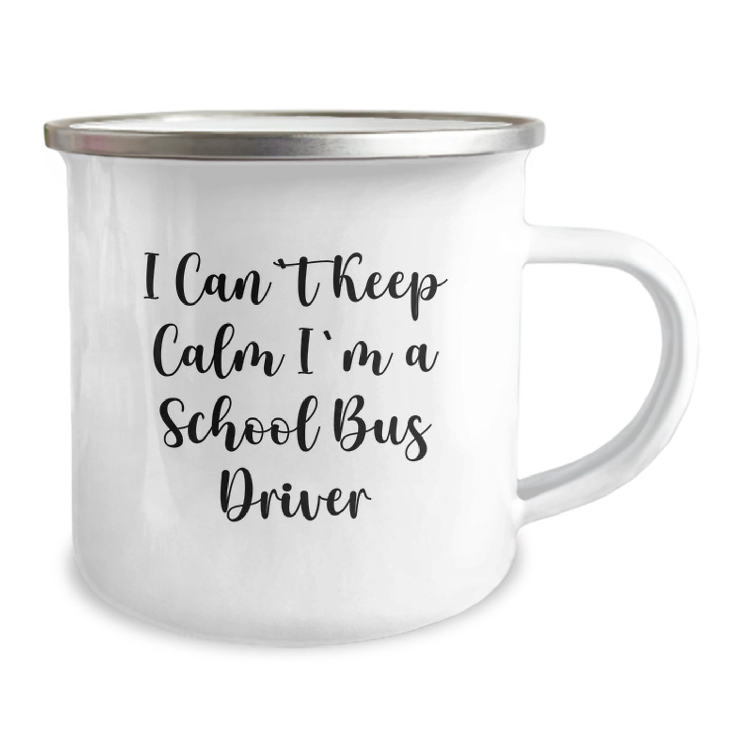 Funny School Bus Driver Gifts from Friends, Unique Birthday Unique Gifts for School Bus Driver, Camping Mug - 'I Can't Keep Calm I'm A School Bus Driver' - Image 2