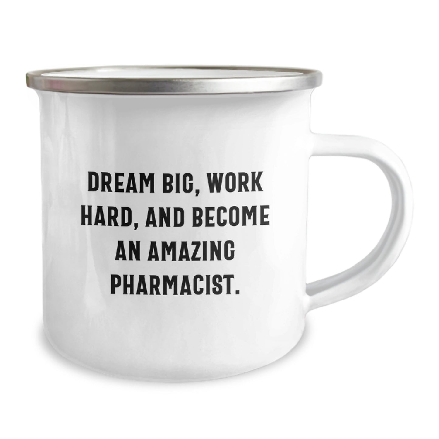 Dream Big Gifts for the Amazing Pharmacist, Funny Quote Camping Mug for Graduation Unique Gifts, Gifts from Family to Family, Perfect for Pharmacist Friends - Image 2