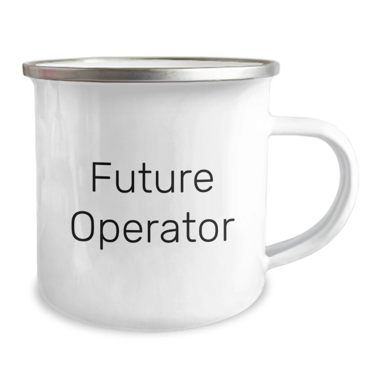 Camping Mug - Gifts from Men to Future Operator, Funny Quote for Valentine's Operator Gifts - Image 2