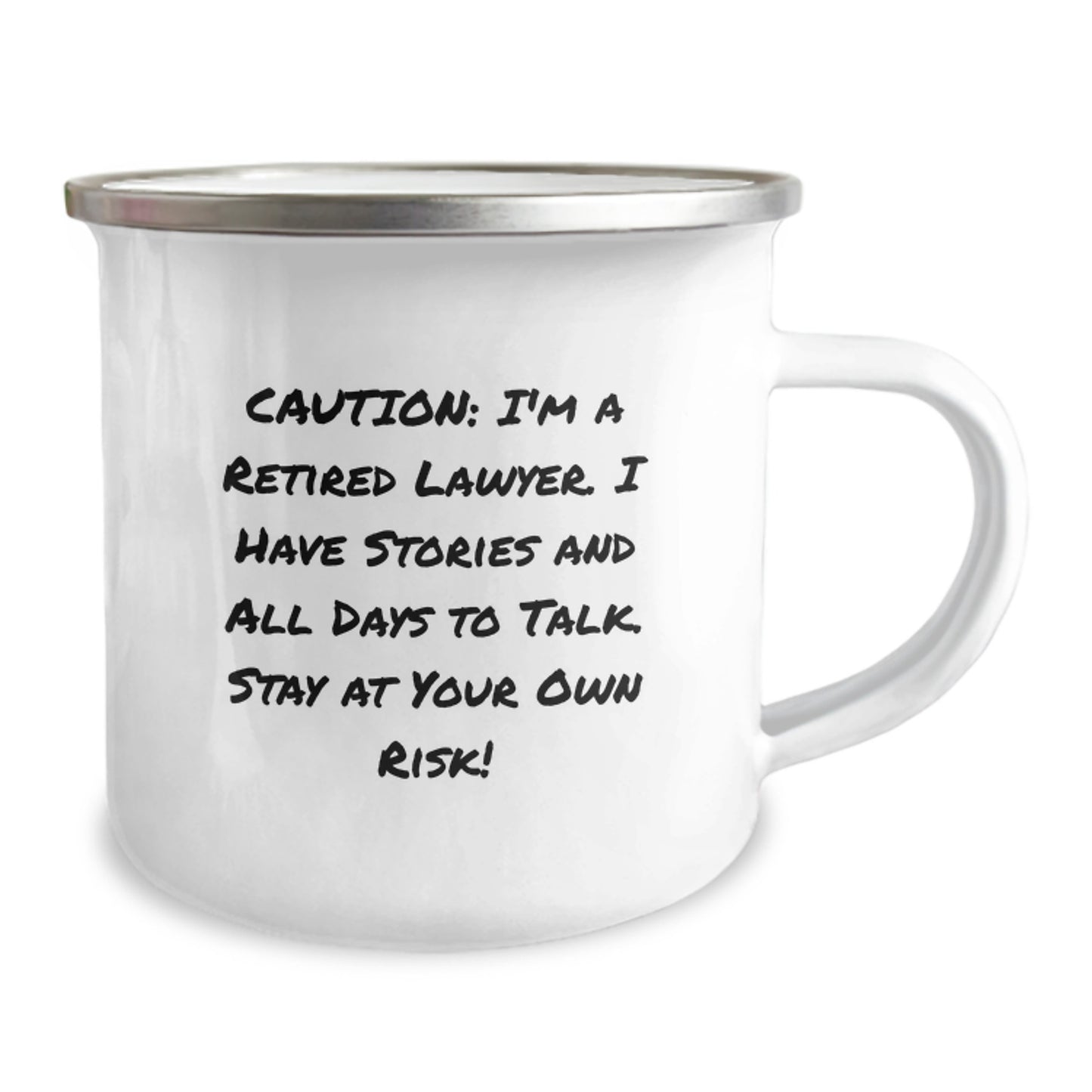 Funny Lawyer Gifts from Friends - Birthday Unique Mugs for Men Lawyers, Camping Mug Caution I'm A Retired Lawyer - Stay At Your Own Risk! - Image 2
