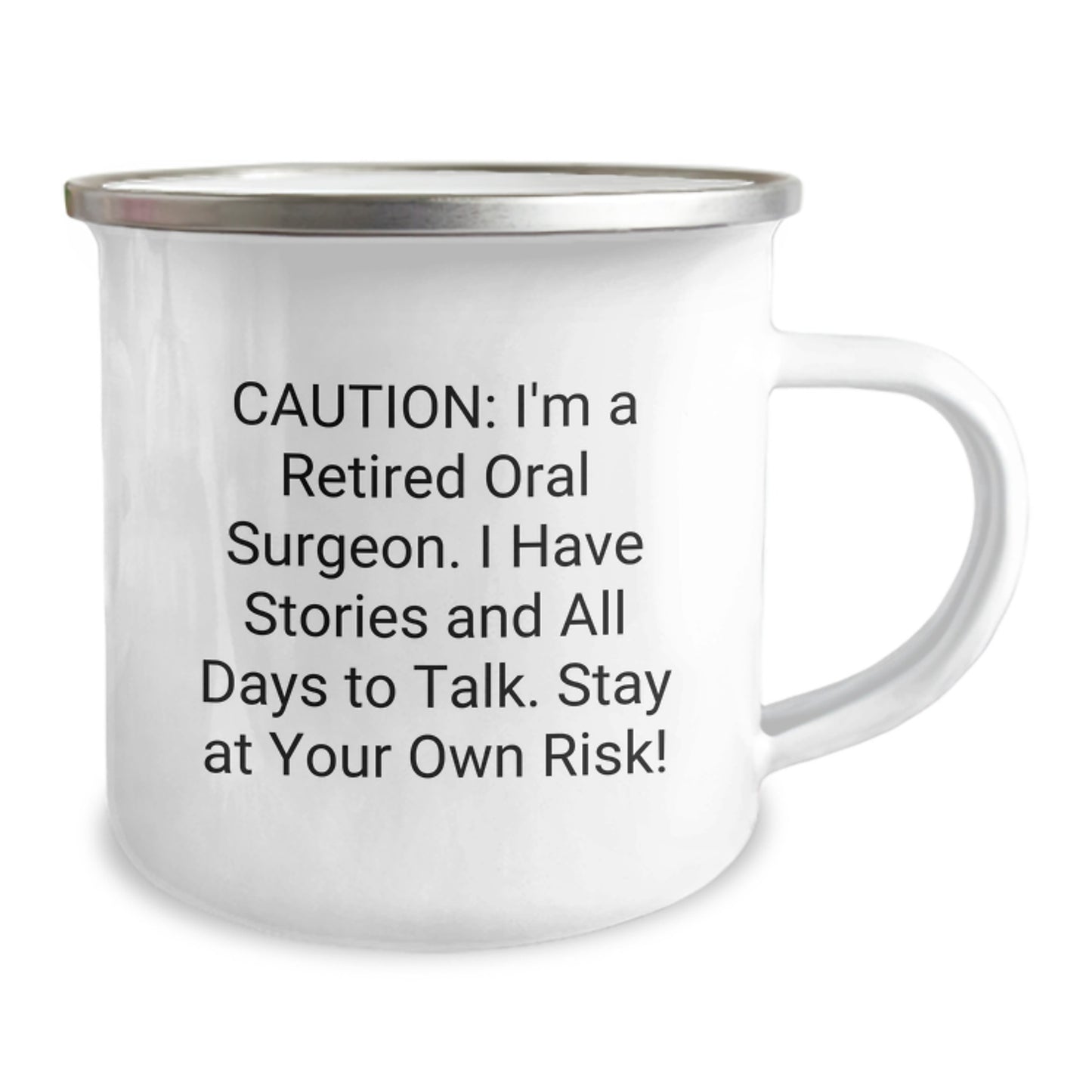 Funny Gifts from Friends for Oral Surgeon Graduation Unique Camping Mug - Stay At Your Own Risk! - Image 2
