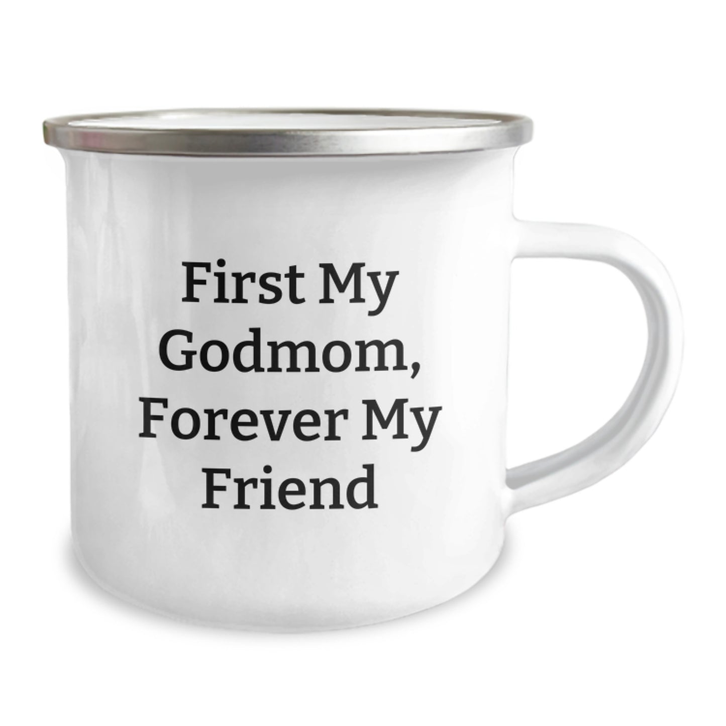 Funny Godmom Gifts for Her, First My Godmom Forever My Friend, 12 oz Camping Mug for Graduation Unique Gifts from Family - Image 2