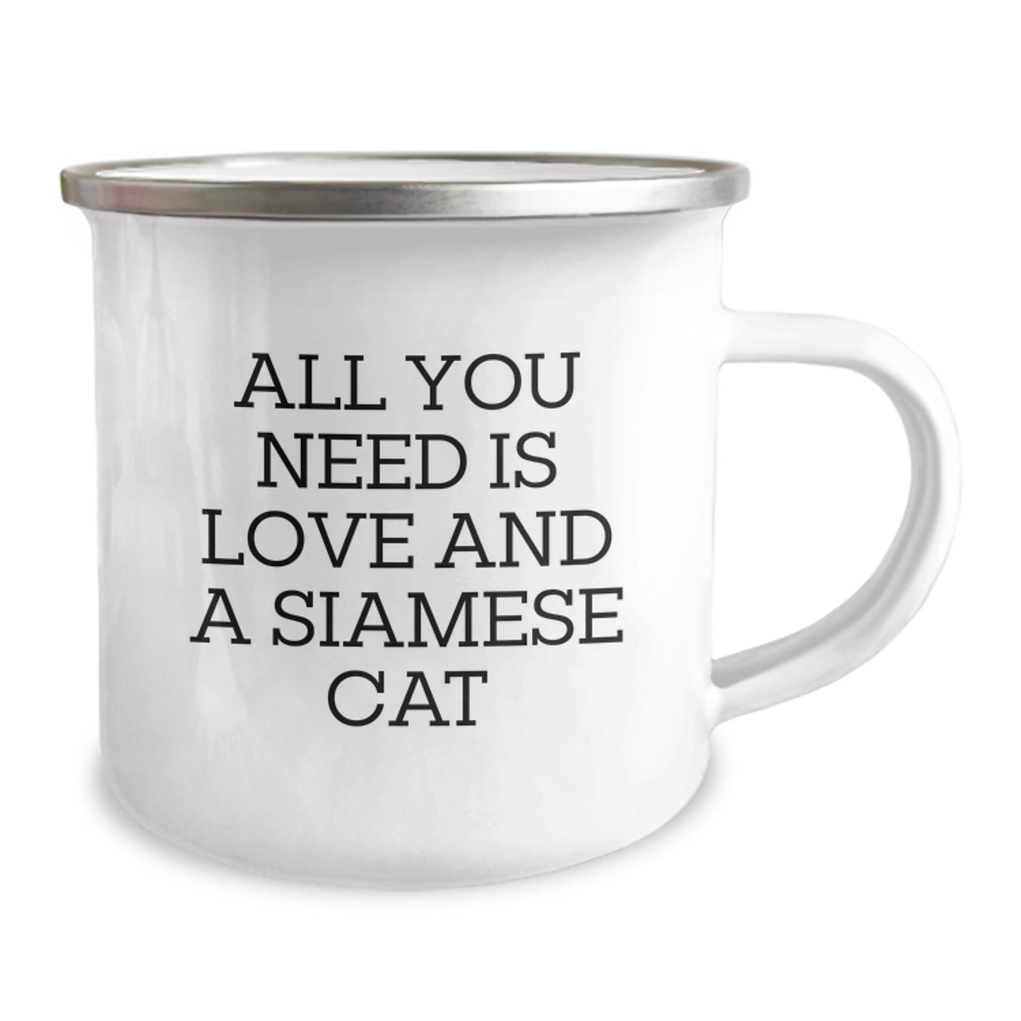 Gifts from Men to Siamese Cat Lovers, Funny Camping Mug for Graduation Unique Gifts, All You Need Is Love And A Siamese Cat - Image 2