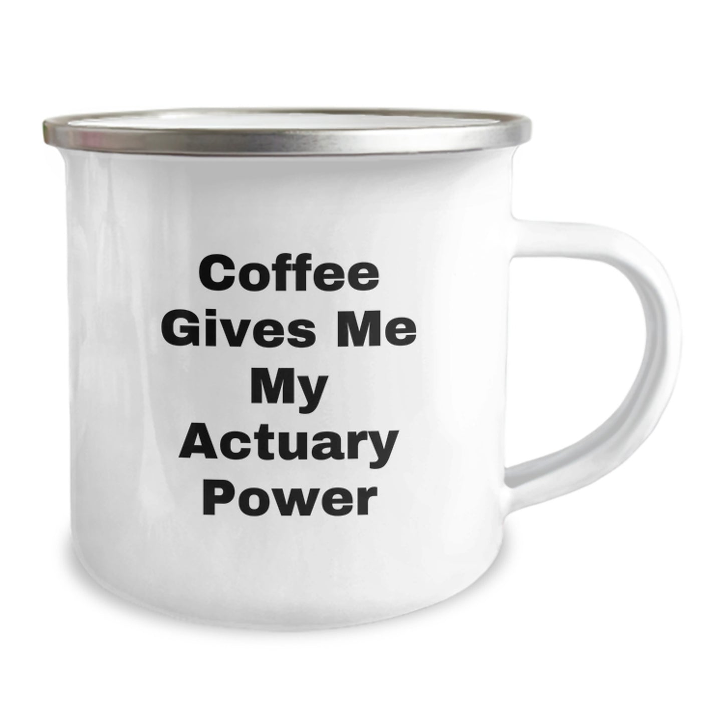 Unique Gifts for Actuary Friends, Funny Actuary Coffee Mug for Valentine's, Camping Mug for Actuary Lovers, Coffee Gives Me My Actuary Power - Image 2