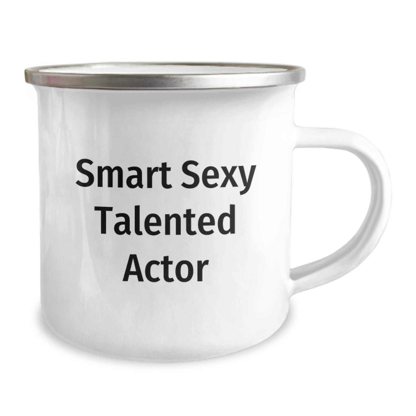 Smart Sexy Talented Actor Gifts for Men - Funny Graduation Unique Gifts from Friends to Actor Lover Camping Mug - Image 2