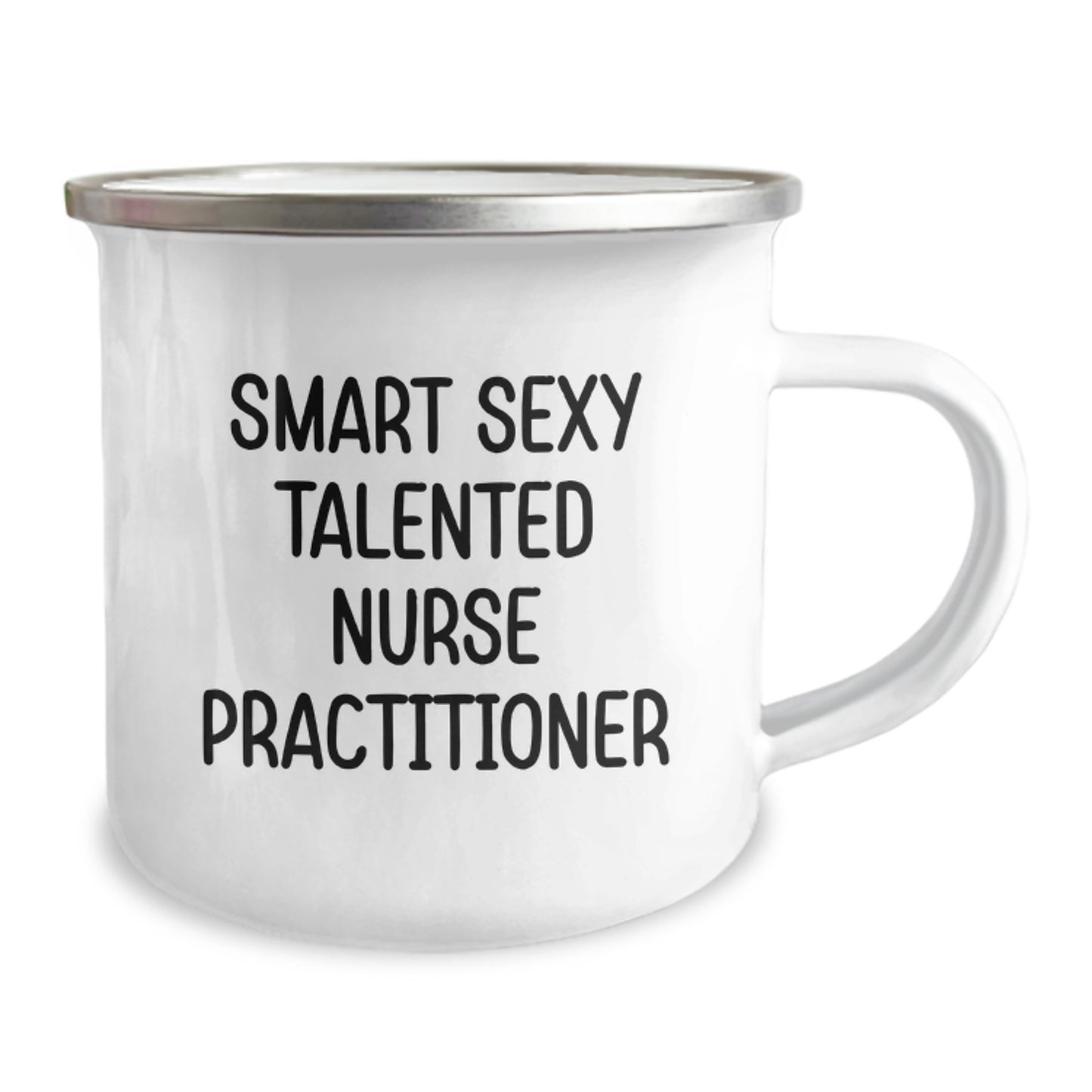 Funny Nurse Practitioner Gifts from Friends - Smart Sexy Talented Nurse Practitioner Camping Mug, Unique Graduation Gifts for Nurse Practitioner Men, Women, Coworkers - Image 2