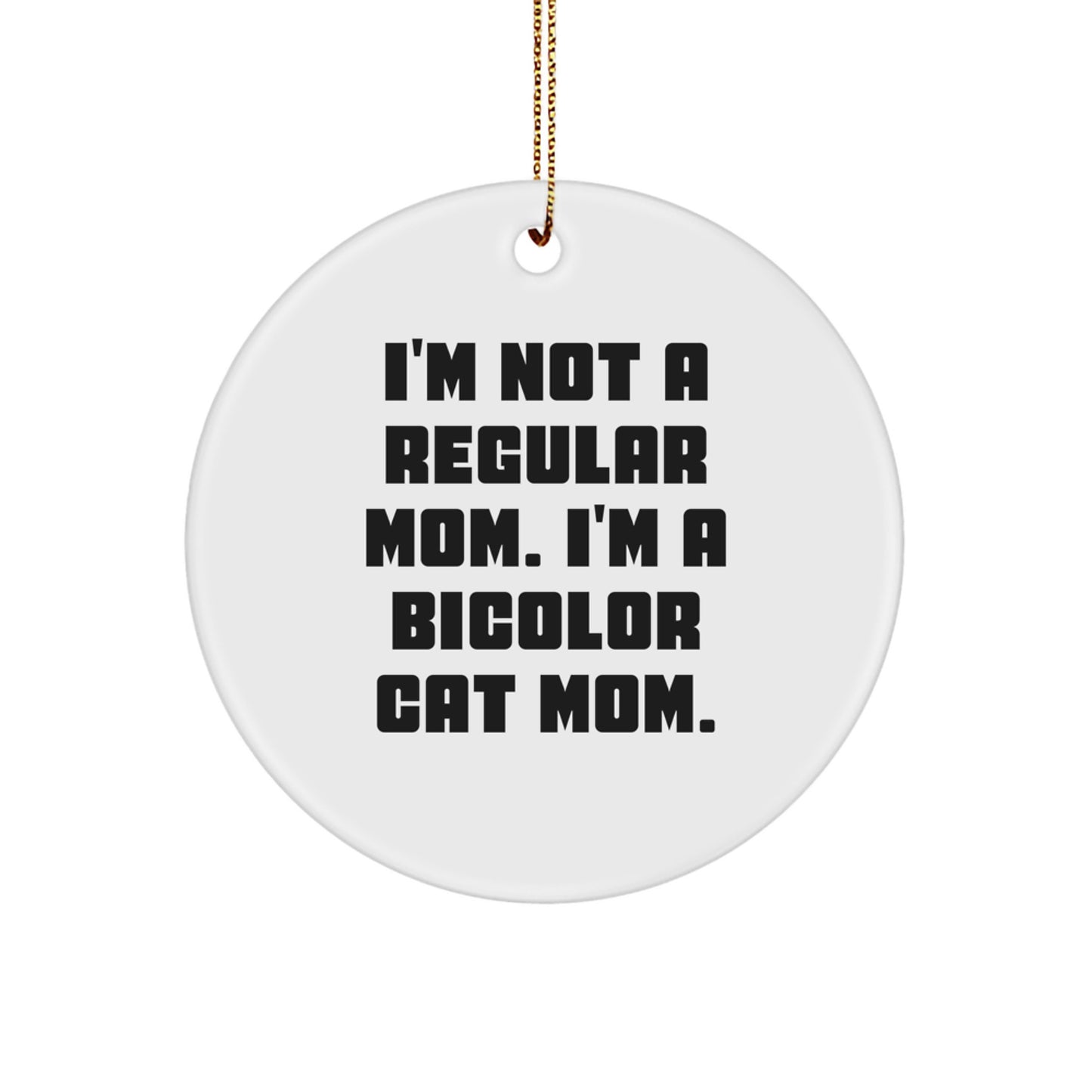 Funny Bicolor Cat Mom Gifts from Friends and Family for Christmas Unique Ornaments - Image 1