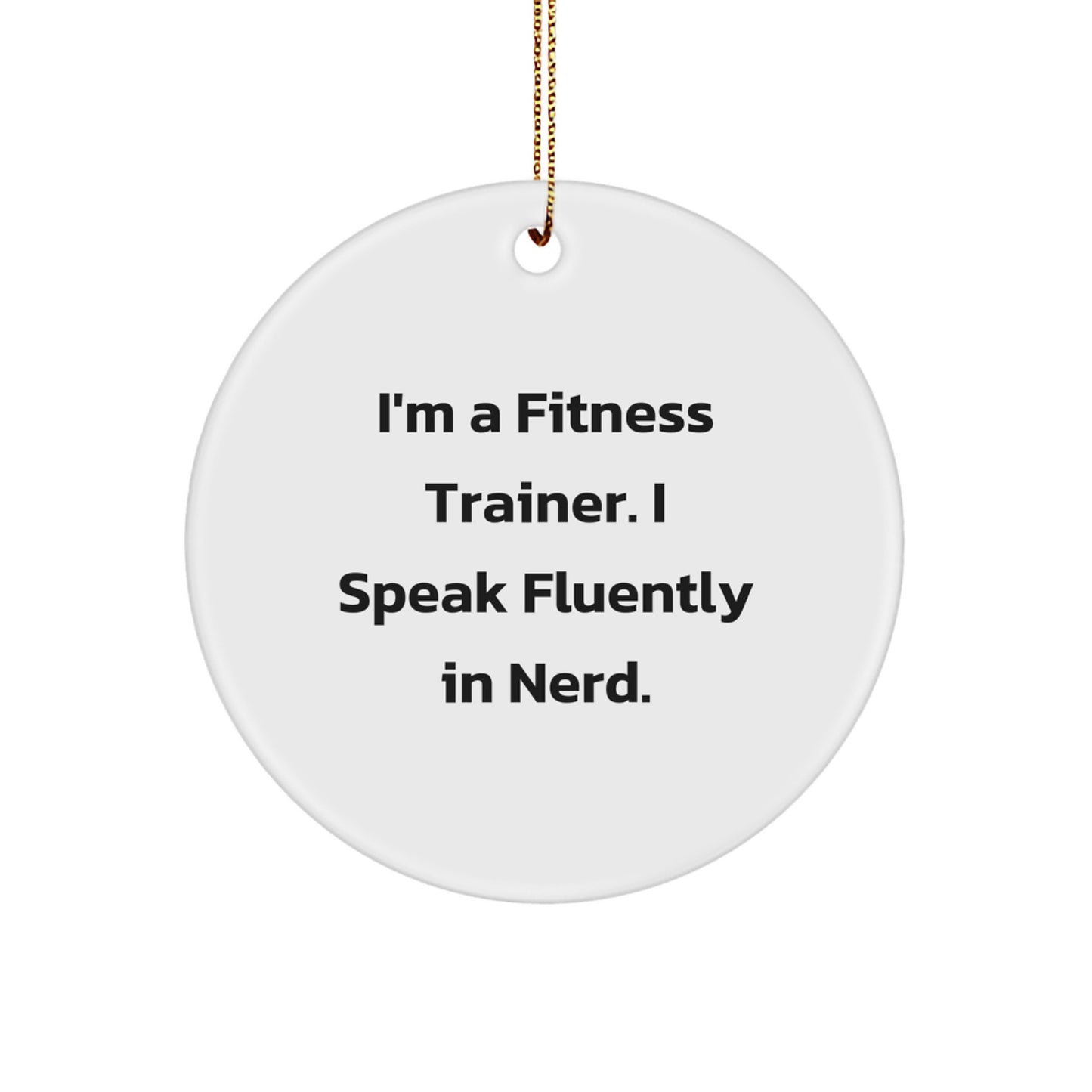 Funny Fitness Trainer Gifts from Friends Circle Ornament for Fitness Trainer, Christmas Unique Gifts - Image 1