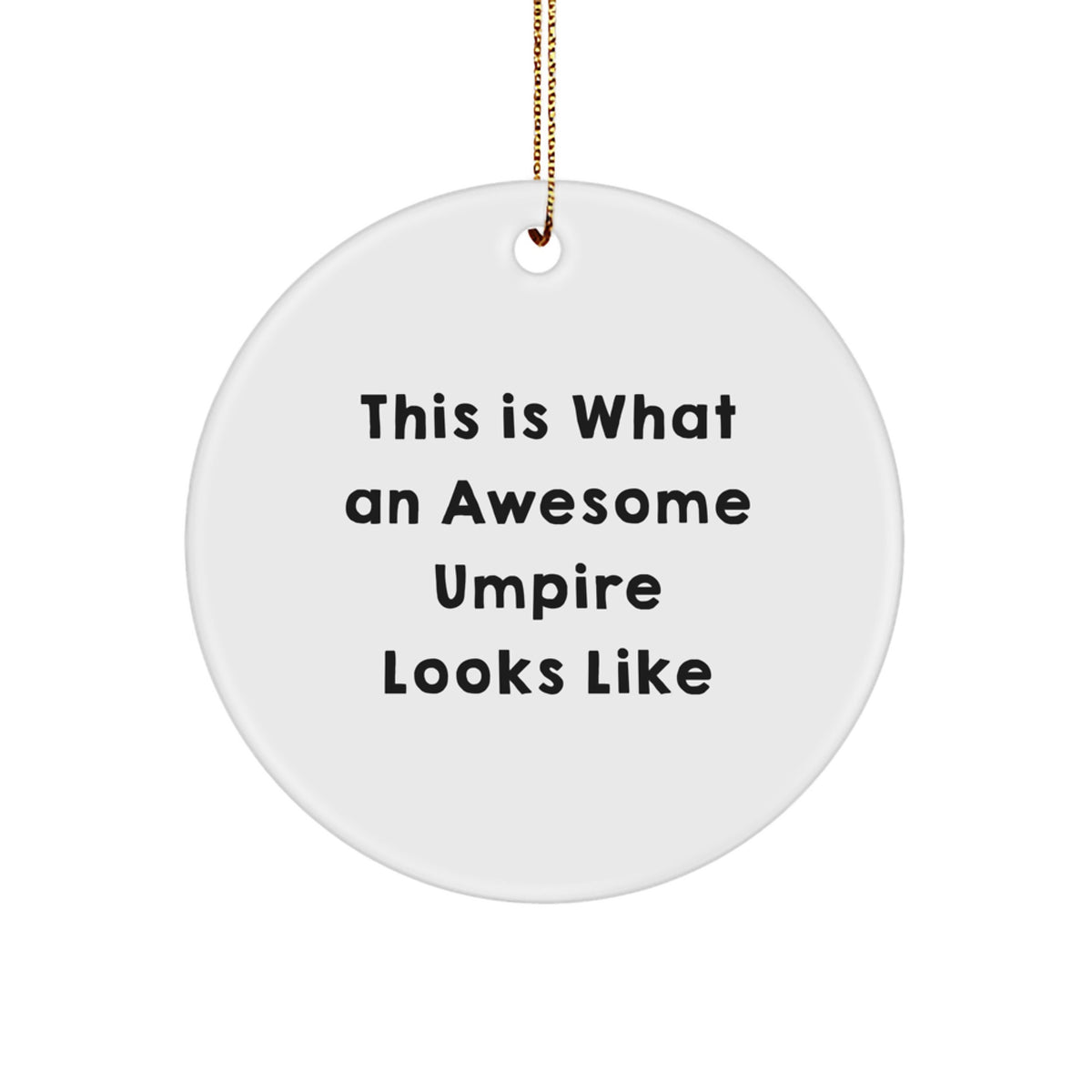 Joyful Umpire Favorite Bright White Christmas Ornament for Happy Kids Gift - Image 1