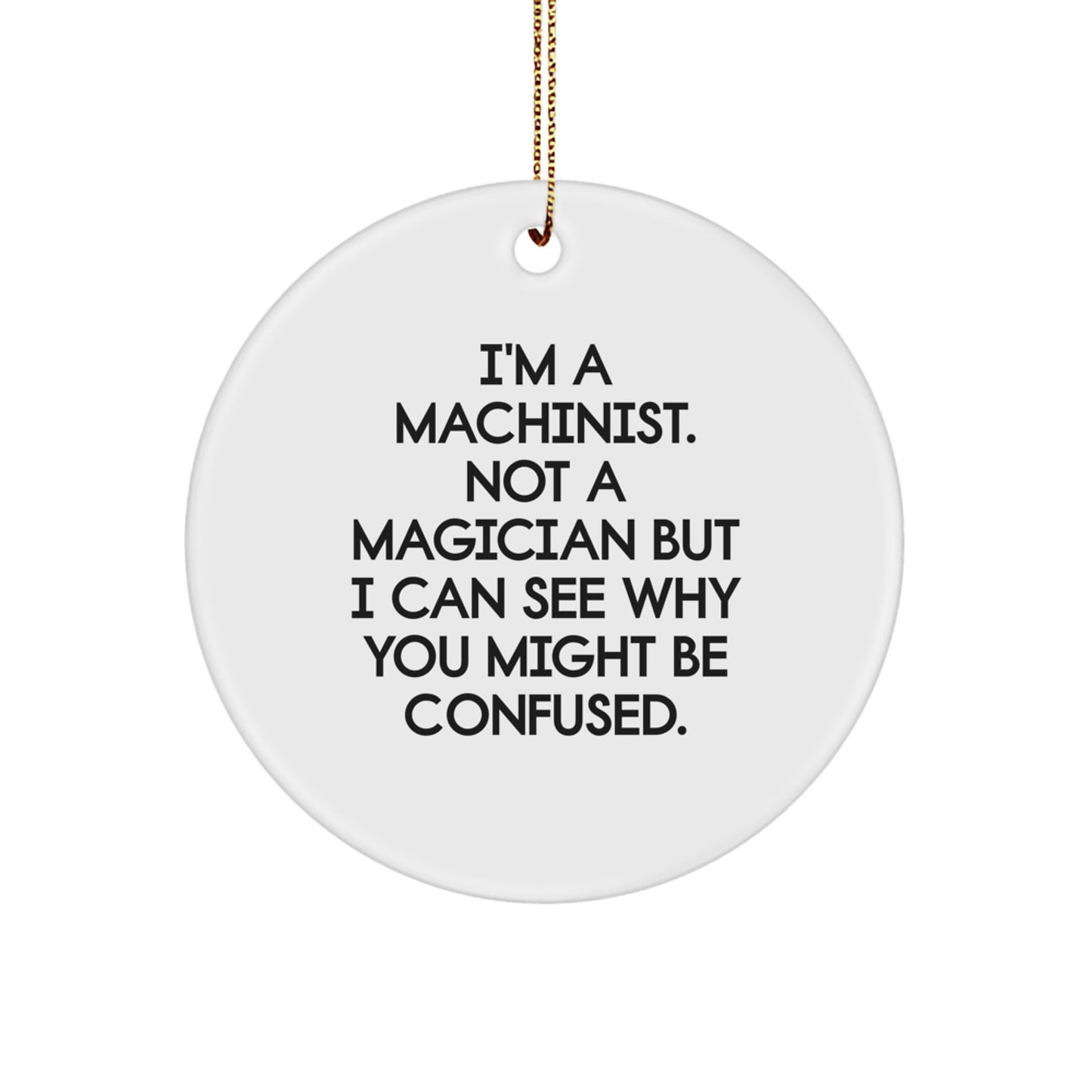 Machinist Keepsake Christmas Ornament for Him Holiday Classic Gift - Image 1
