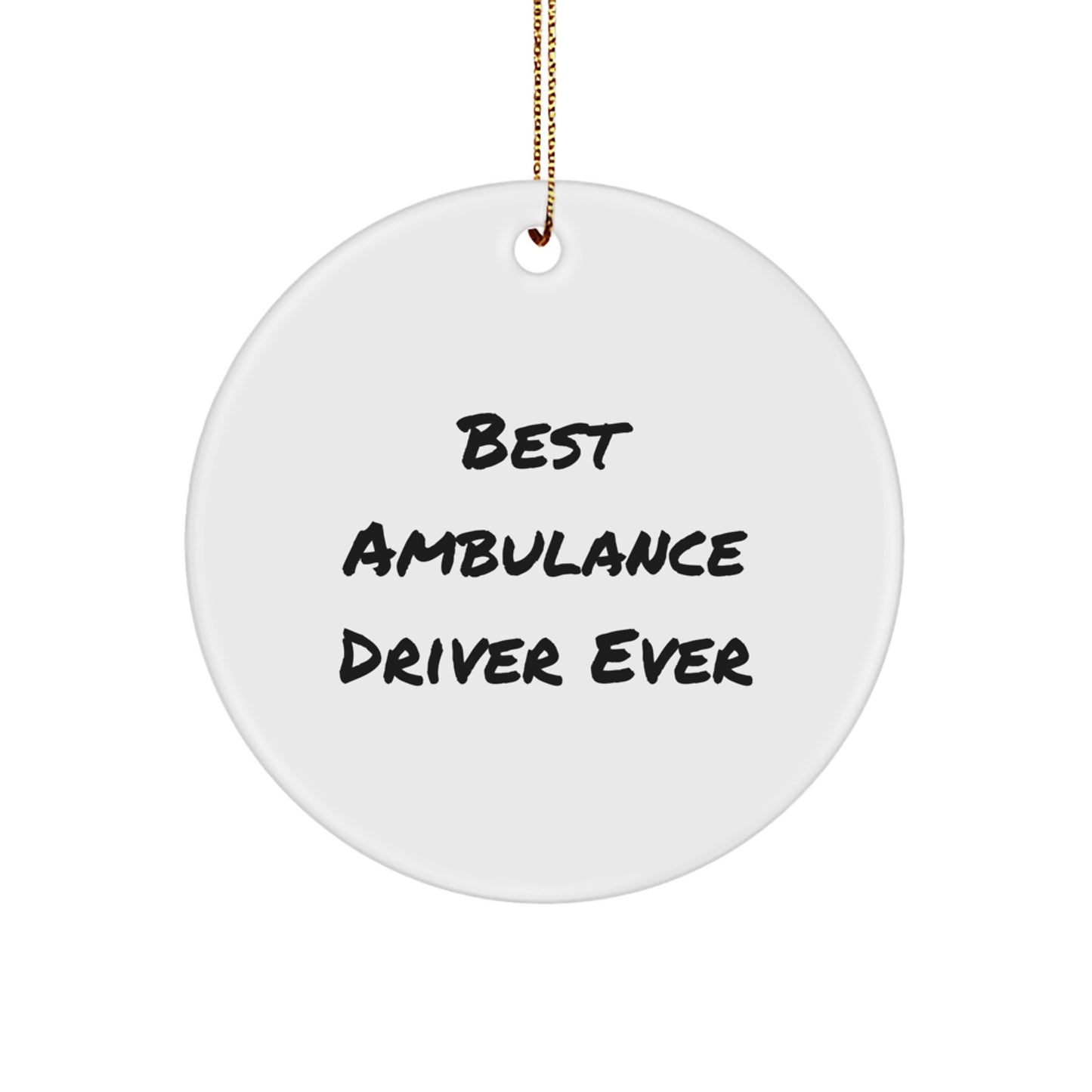 Ambulance Driver Circle Ornament for Family Treasure Christmas Gift - Image 1