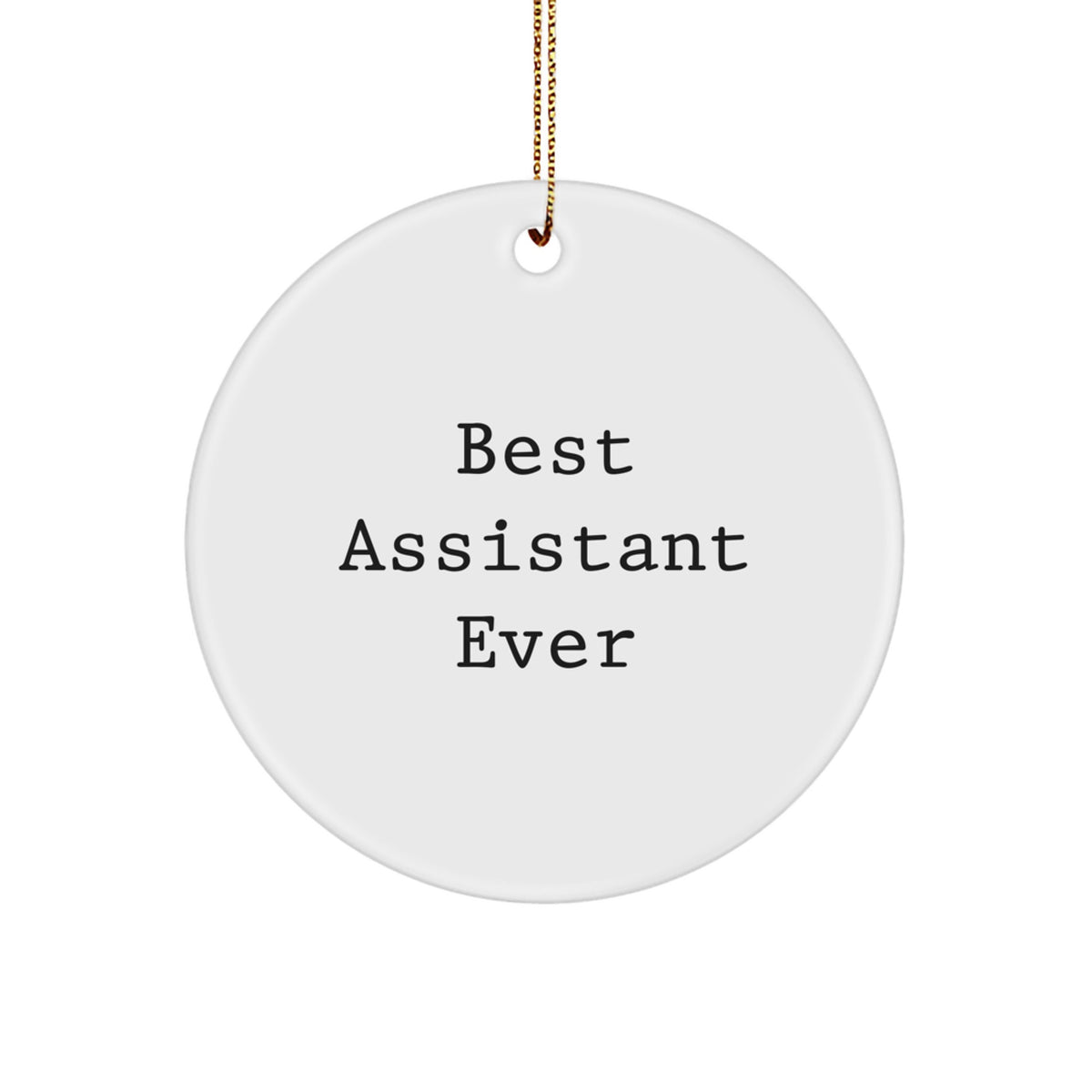 Assistant Christmas Ornament Gift for Friends Best Assistant Ever - Image 1