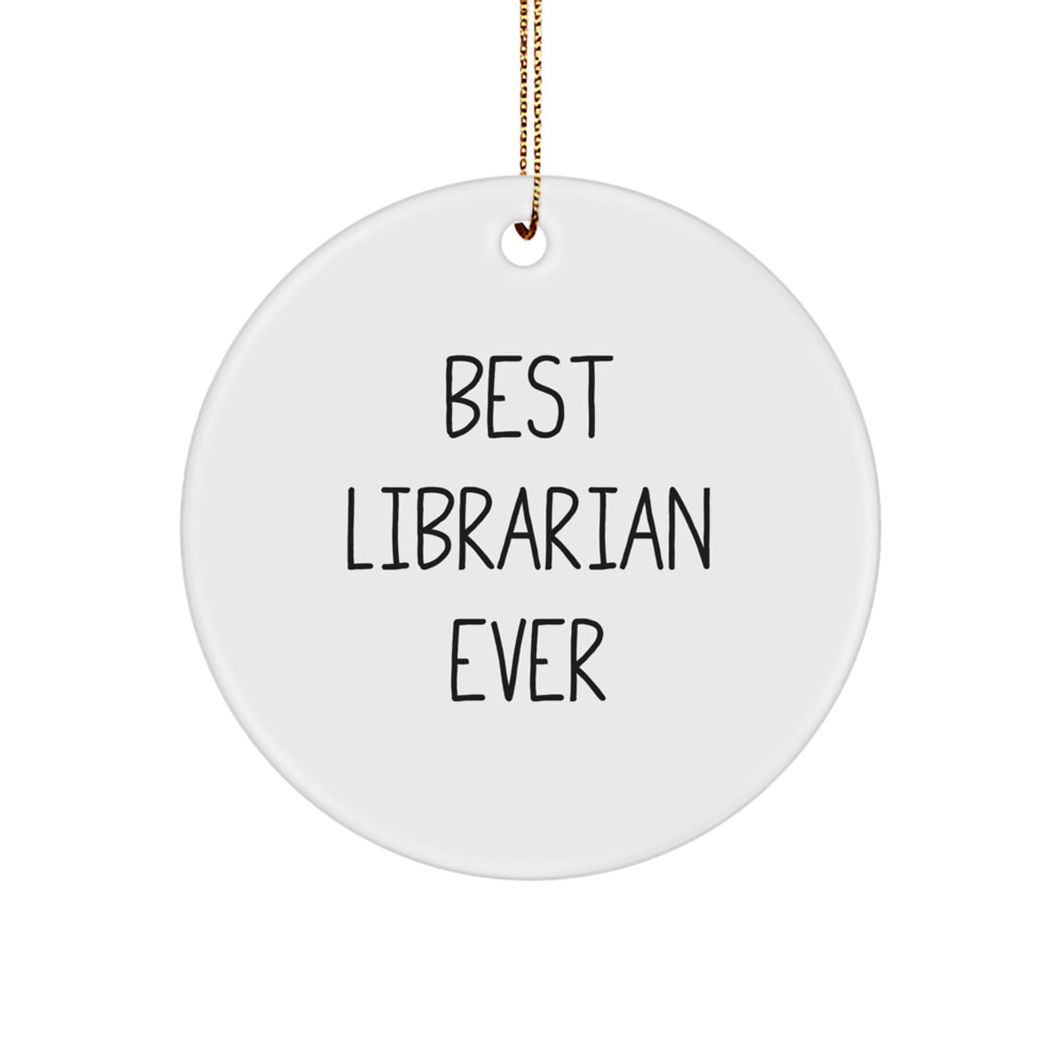 Librarian Christmas Ornament Keepsake Gift for Him – Best Librarian Ever - Image 1