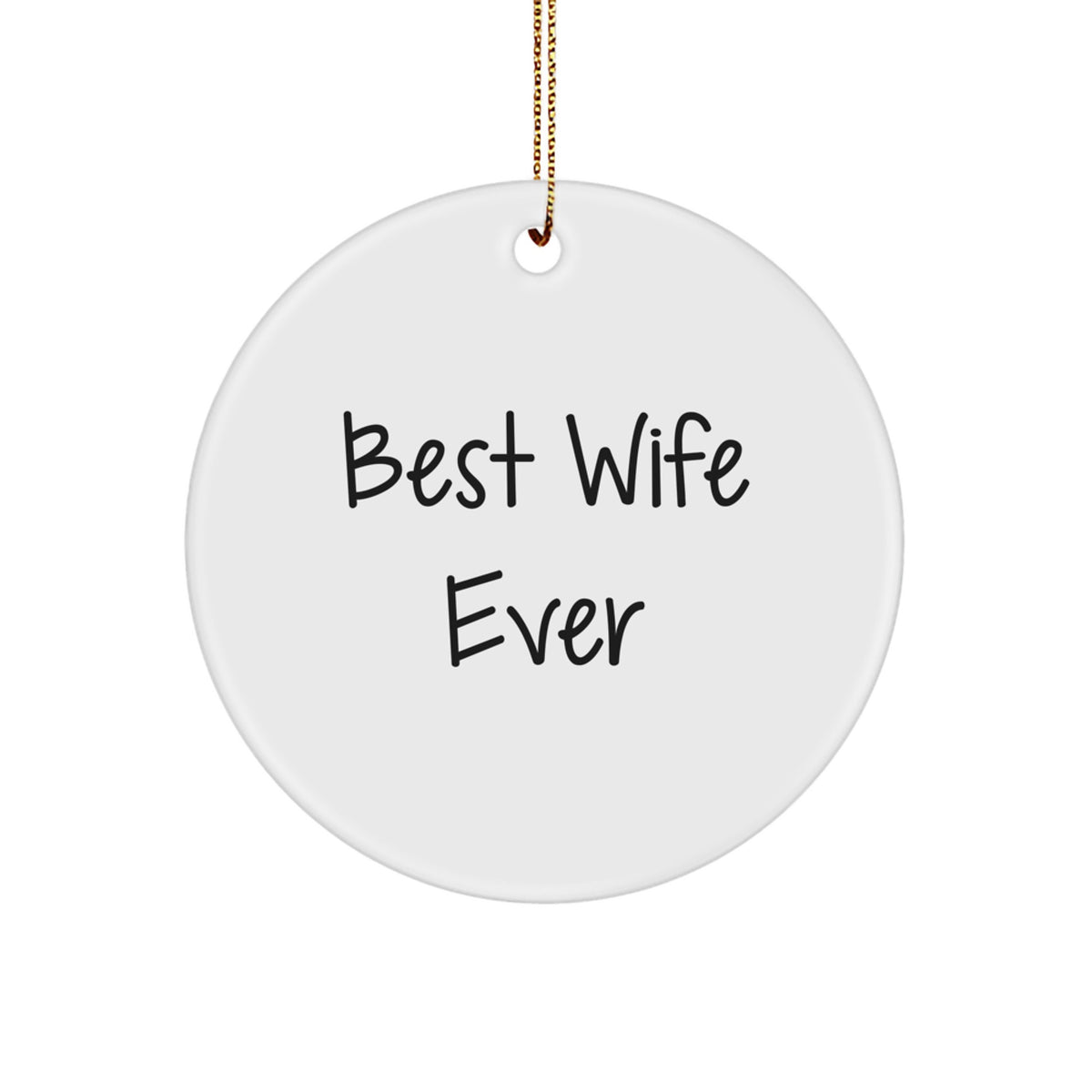 Best Wife Ever Keepsake Holiday Christmas Ornament for Her Gift - Image 1